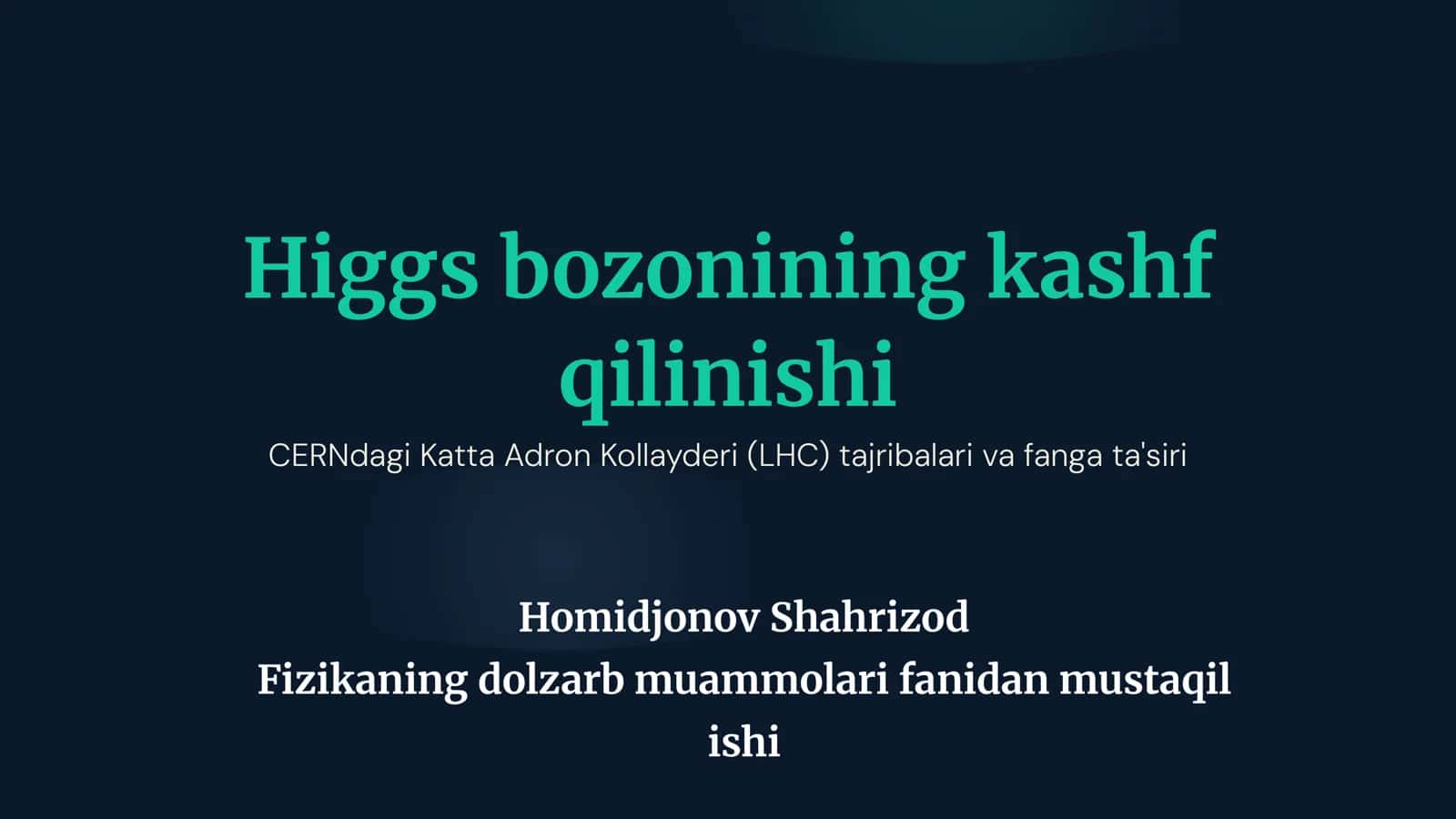 Higgs bozonining kashf qilinishi 1