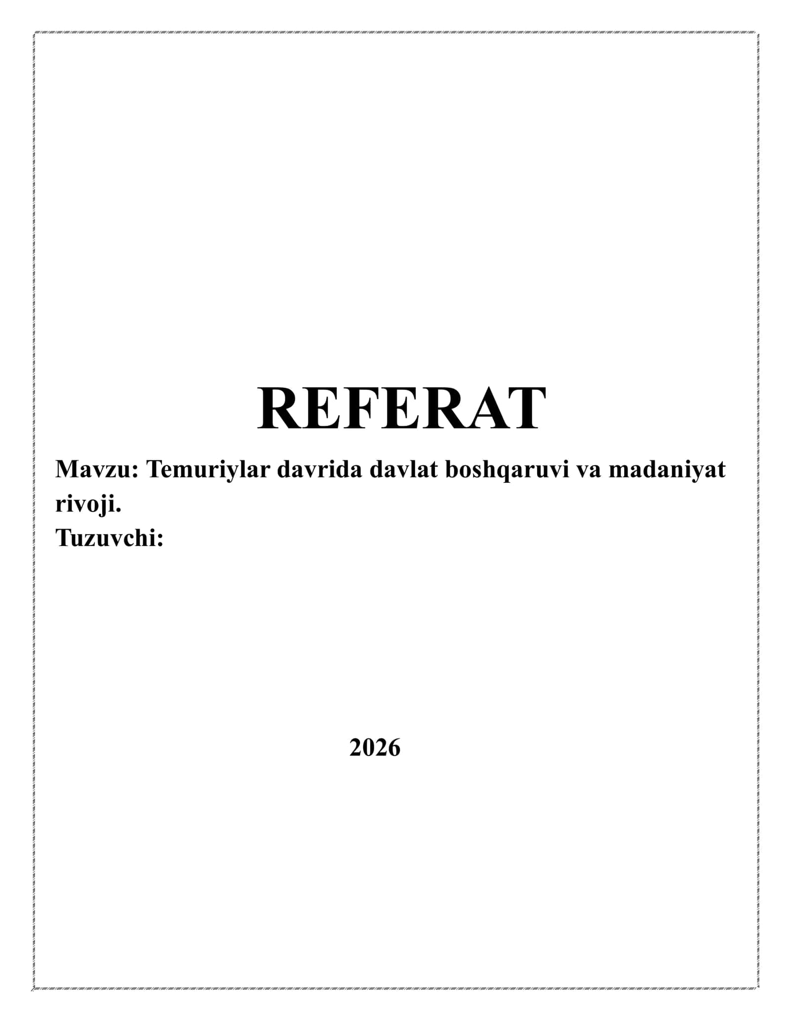 Temuriylar davrida davlat boshqaruvi va madaniyat rivoji 1