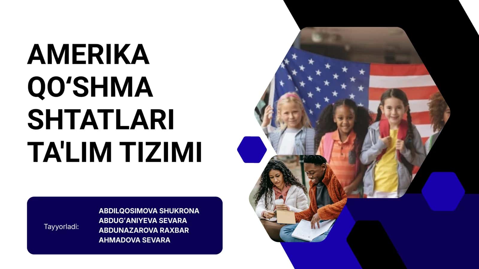 AMERIKA QOʻSHMA SHTATLARI TA'LIM TIZIMI 1