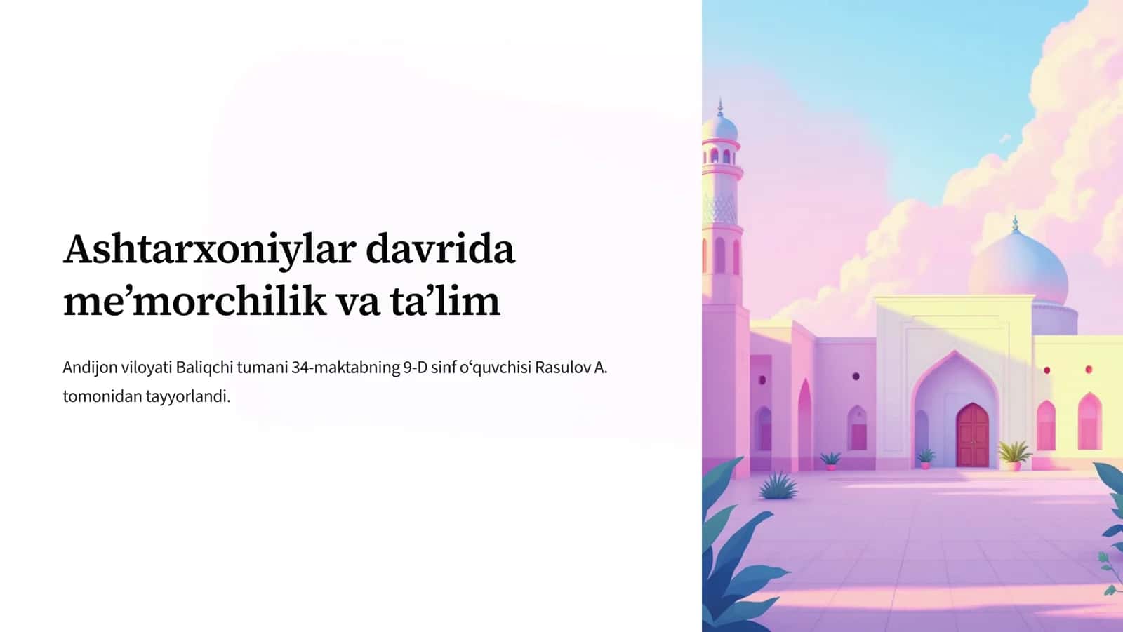 O'zbekiston tarixi Ashtarxoniylar mavzusi 1
