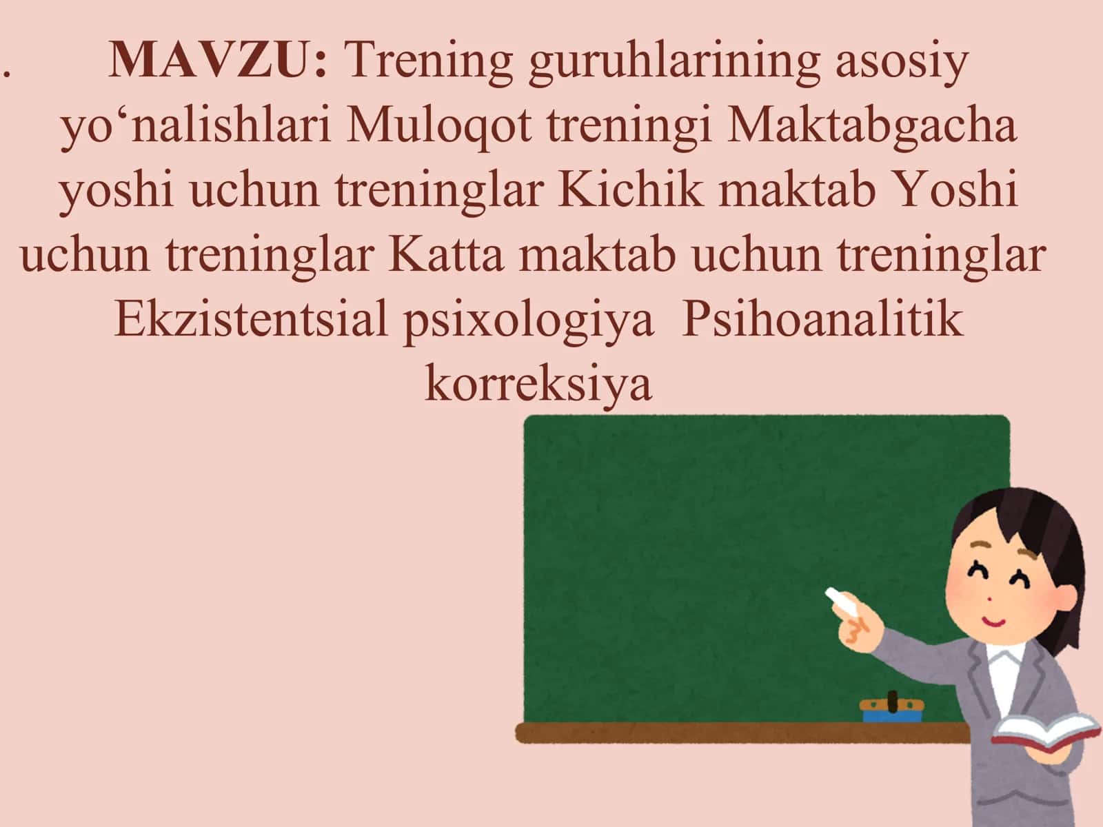 Trening guruhlarining asosiy yo‘nalishlari 1