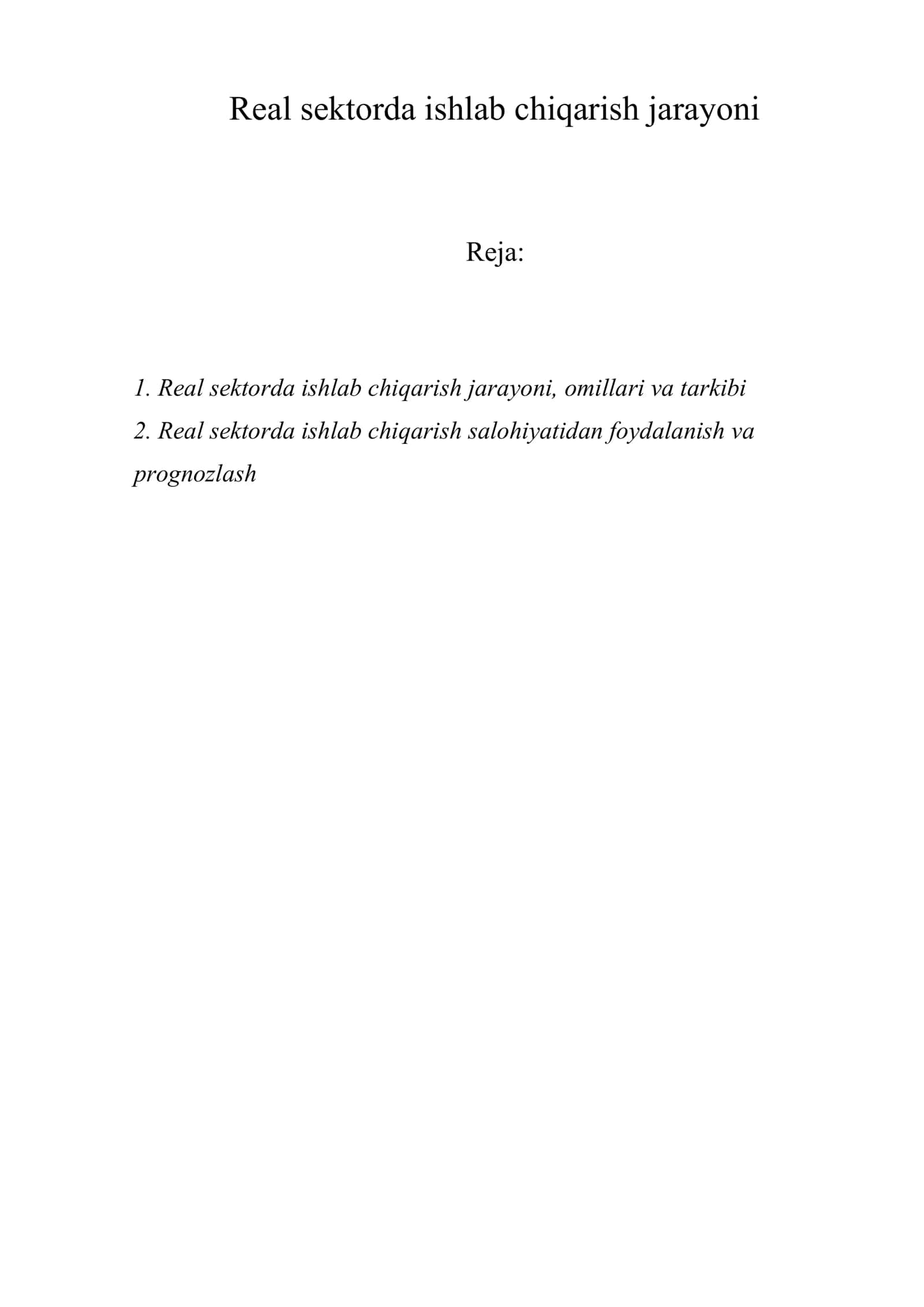 Real sektorda ishlab chiqarish jarayoni 1