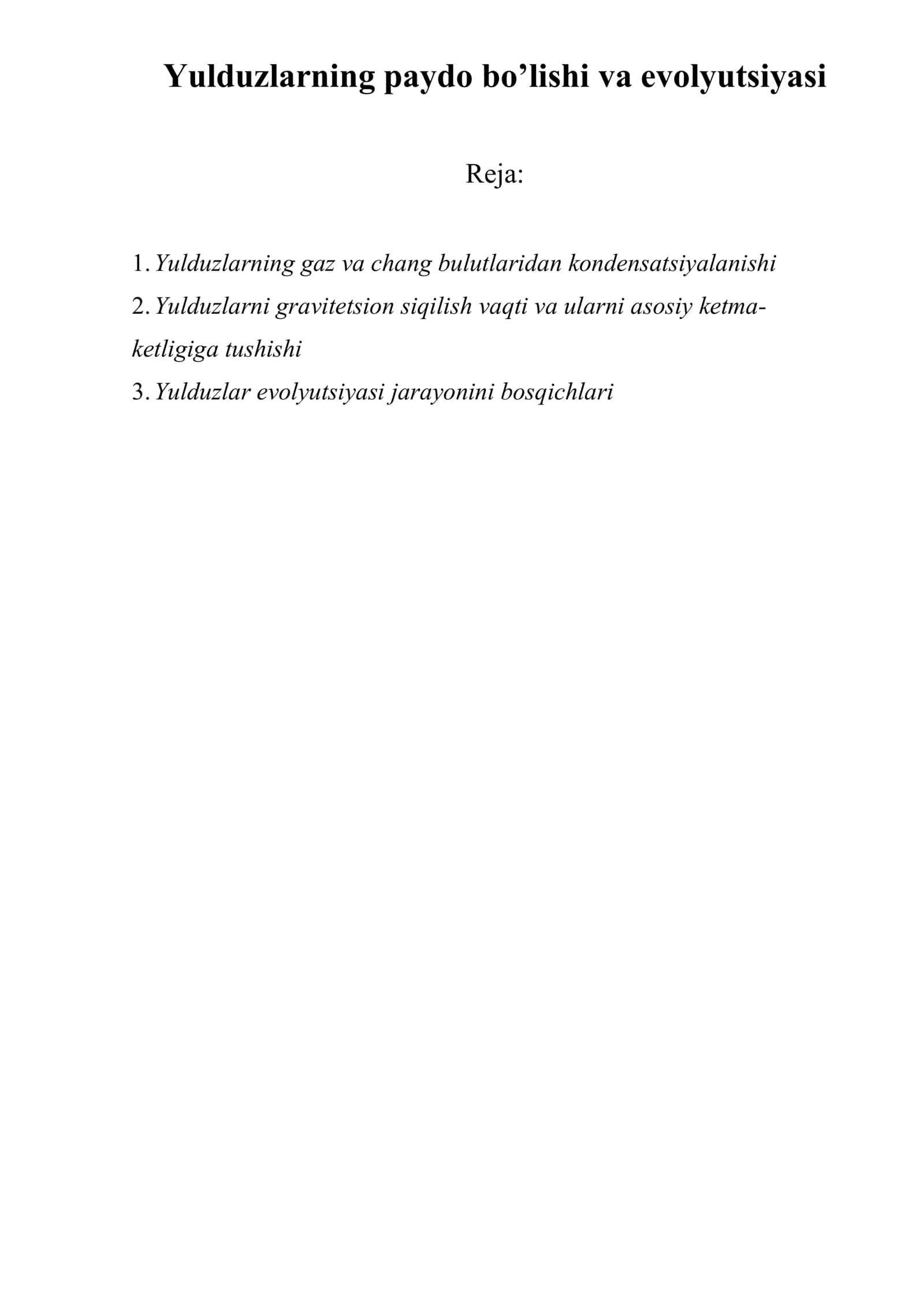 Yulduzlarning paydo bo’lishi va evolyutsiyasi 1