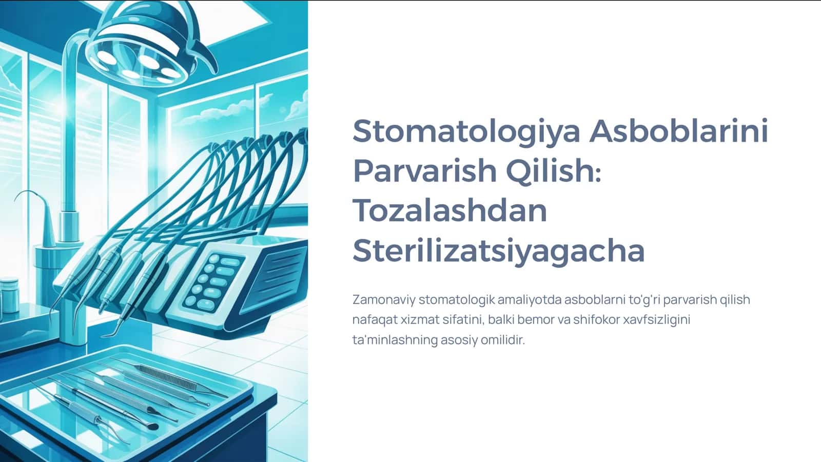 Stomatologiya Asboblarini Parvarish Qilish 1