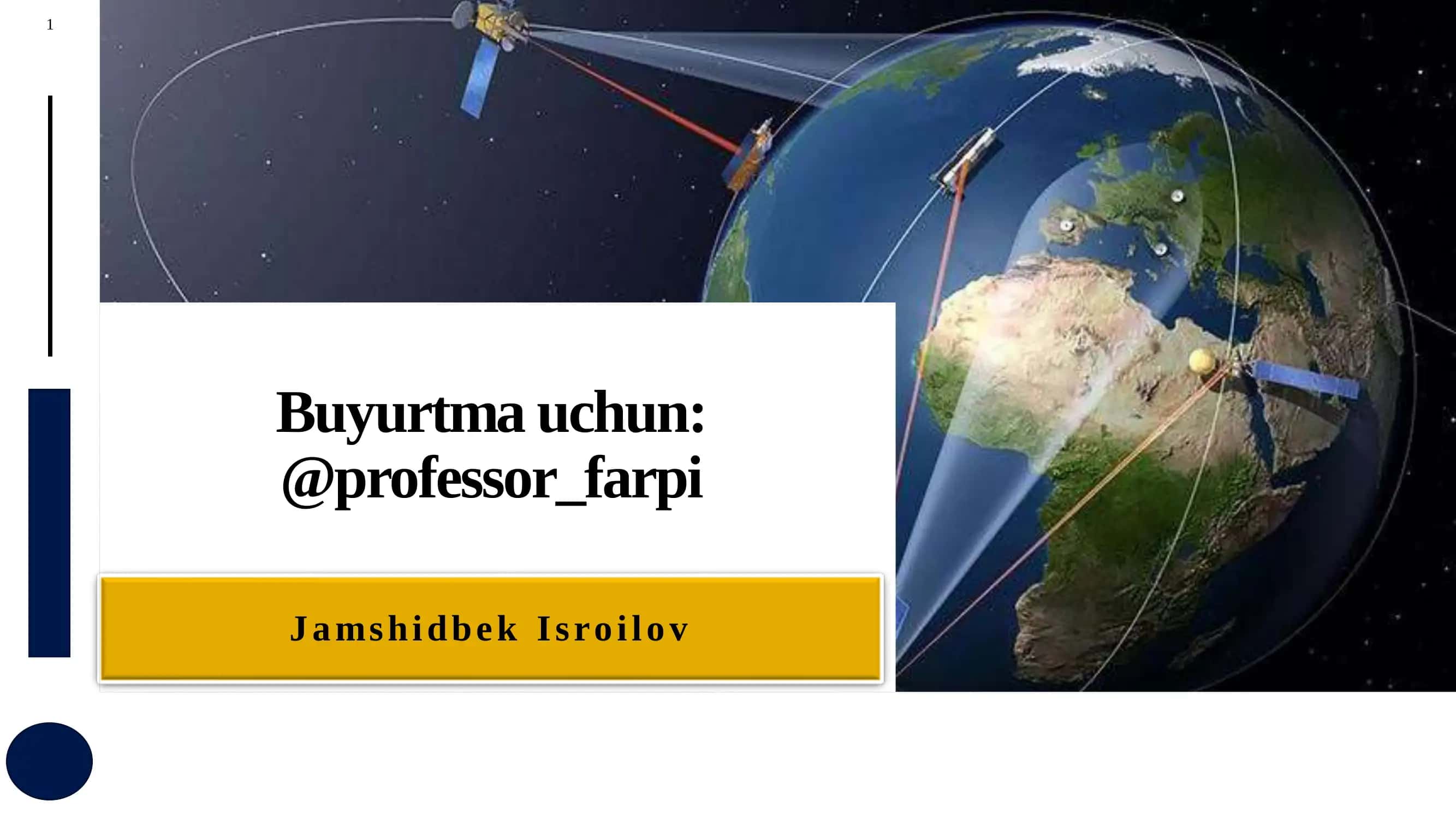 Sunʼiy aloqa tizimlarini ishlash prinsipi 1