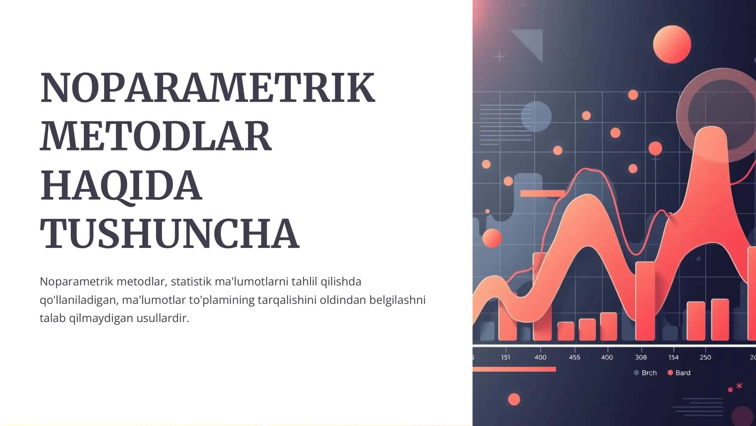 NOPARAMETRIK METODLAR HAQIDA TUSHUNCHA 1