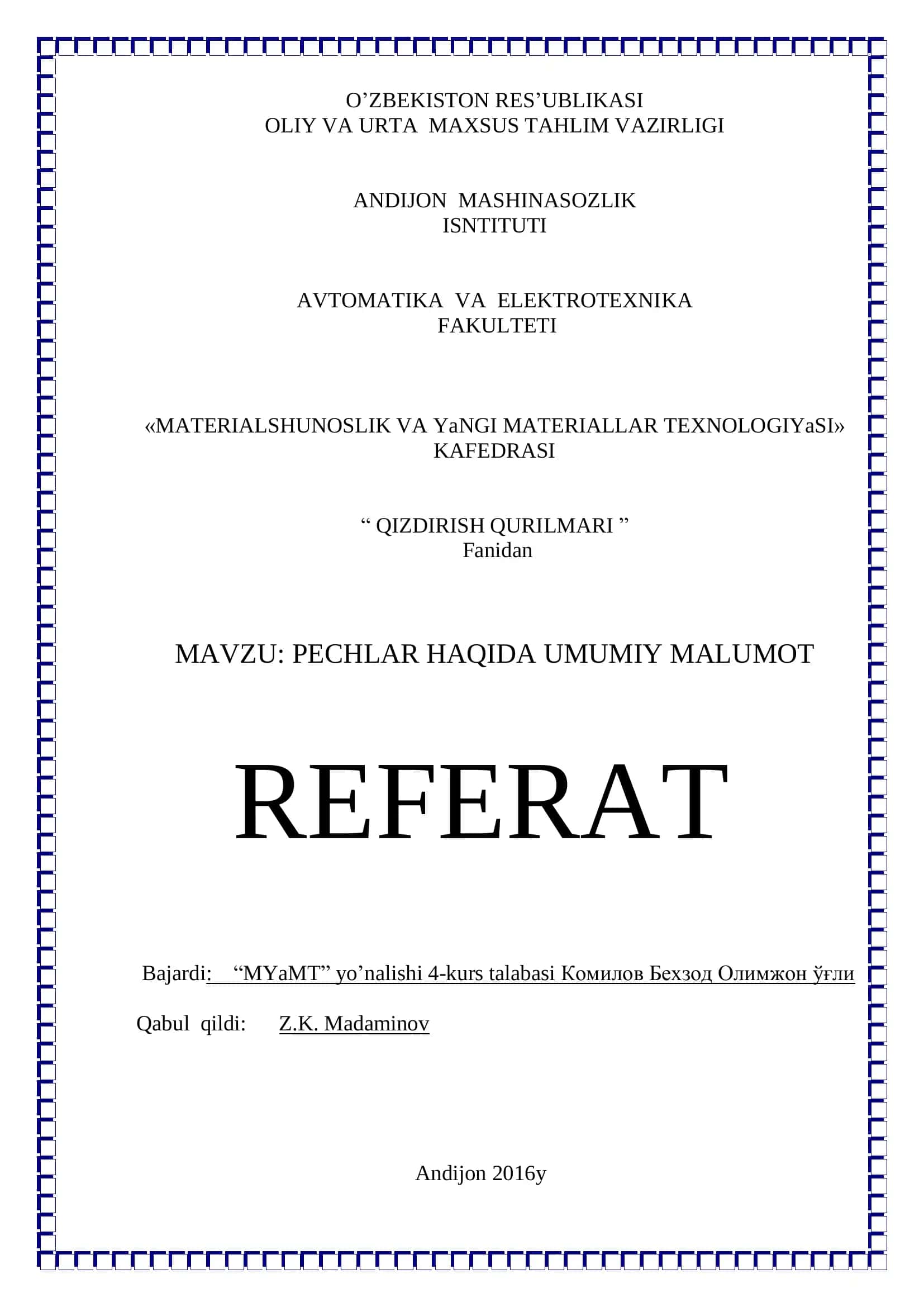 PECHLAR HAQIDA UMUMIY MALUMOT REFERAT 1