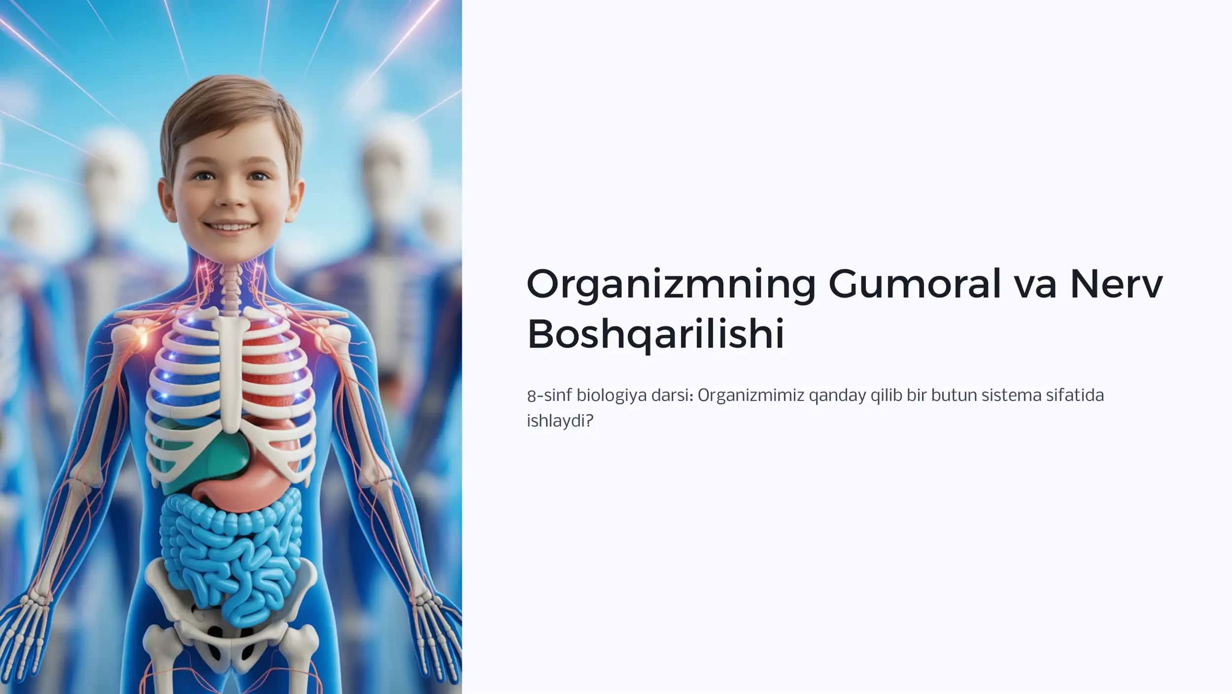 Organizmning Gumoral va Nerv Boshqarilishi 1