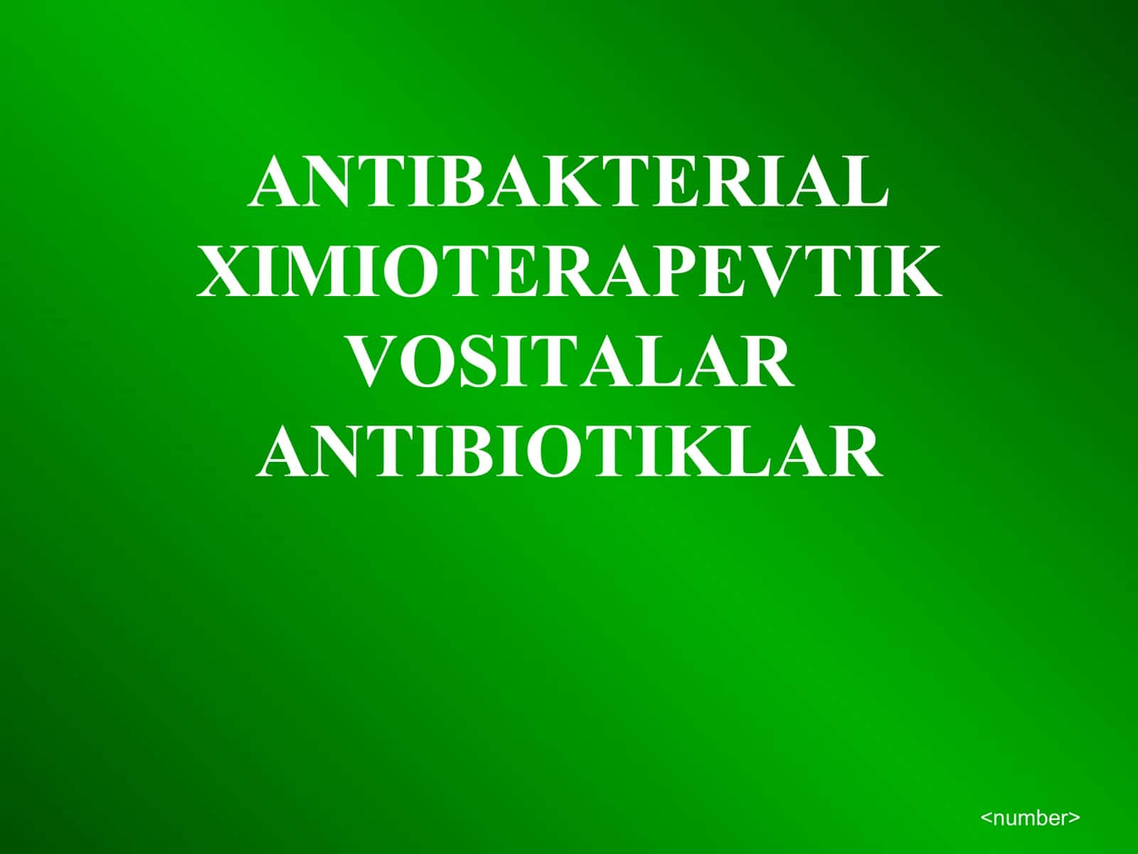 Ximioterapevtik Vositalar 1