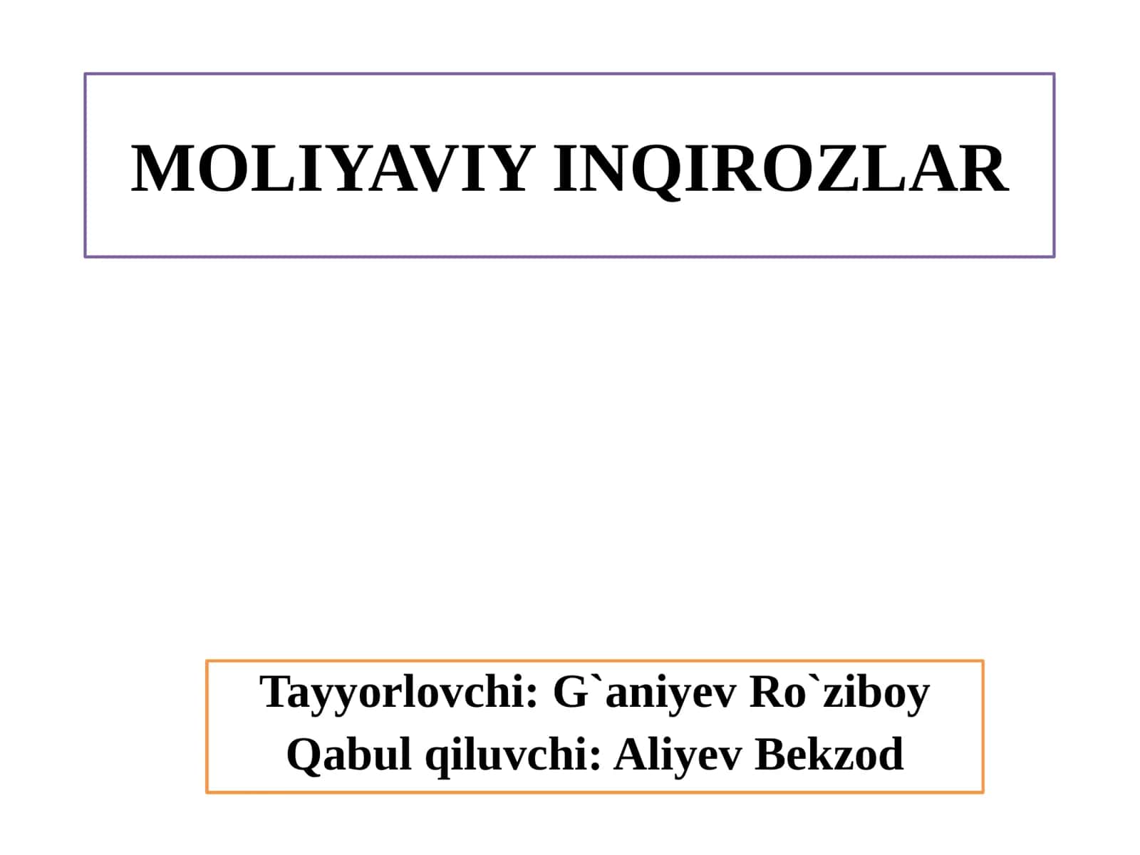 MOLIYAVIY INQIROZLAR 1