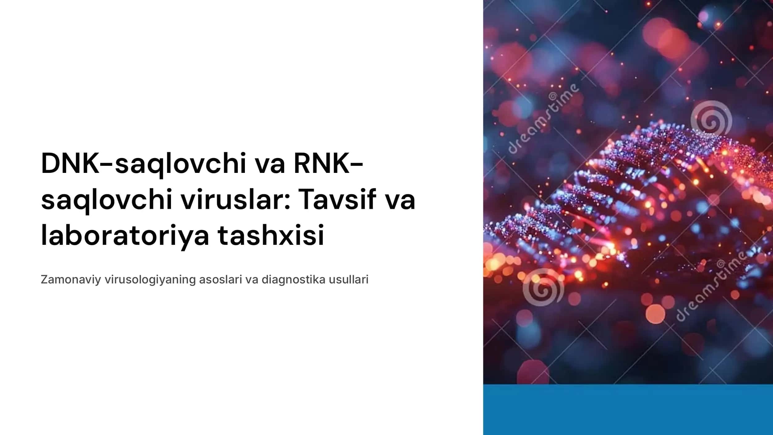 DNK-saqlovchi viruslar  (Gerpes, poks,  adenoviruslar) va RNK saqlovchi viruslar  (Orto- va  paramiksoviruslar),  ularga tavsif va laboratoriya tashxisi 1