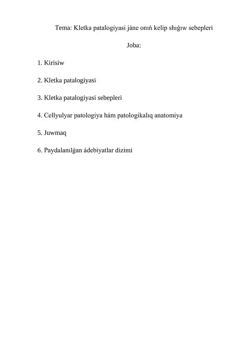 Kletka patalogiyasi jáne onıń kelip shıǵıw sebepleri