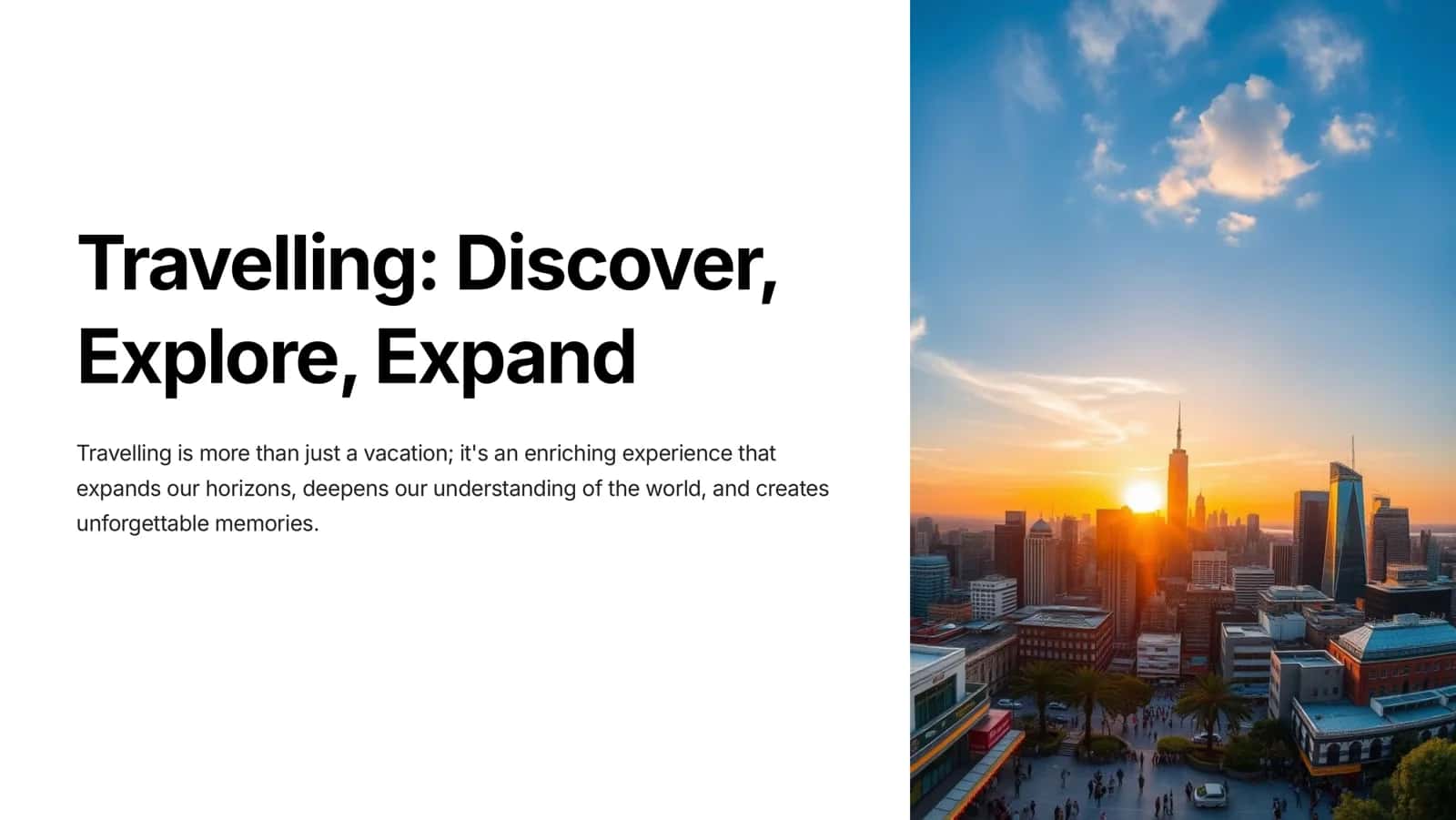 Travelling Discover, Explore, Expand 1
