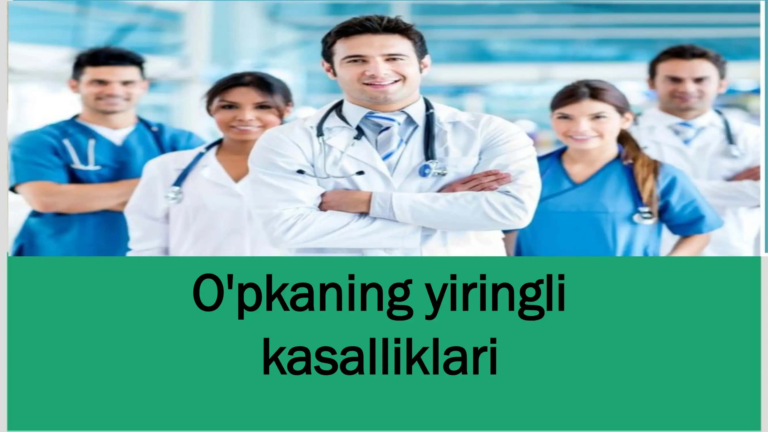 O'pkaning yiringli kasalliklari 1