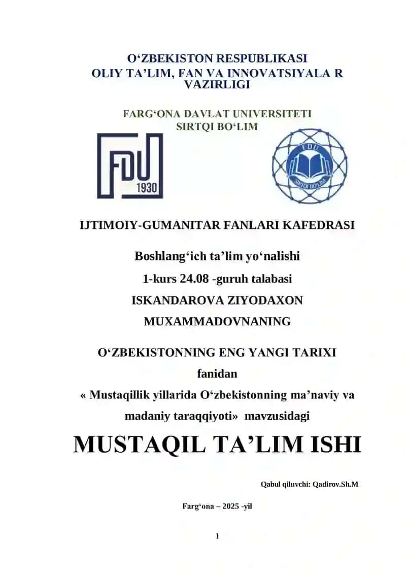 Mustaqillik yillarida O‘zbekistonning maʼnaviy va madaniy taraqqiyoti