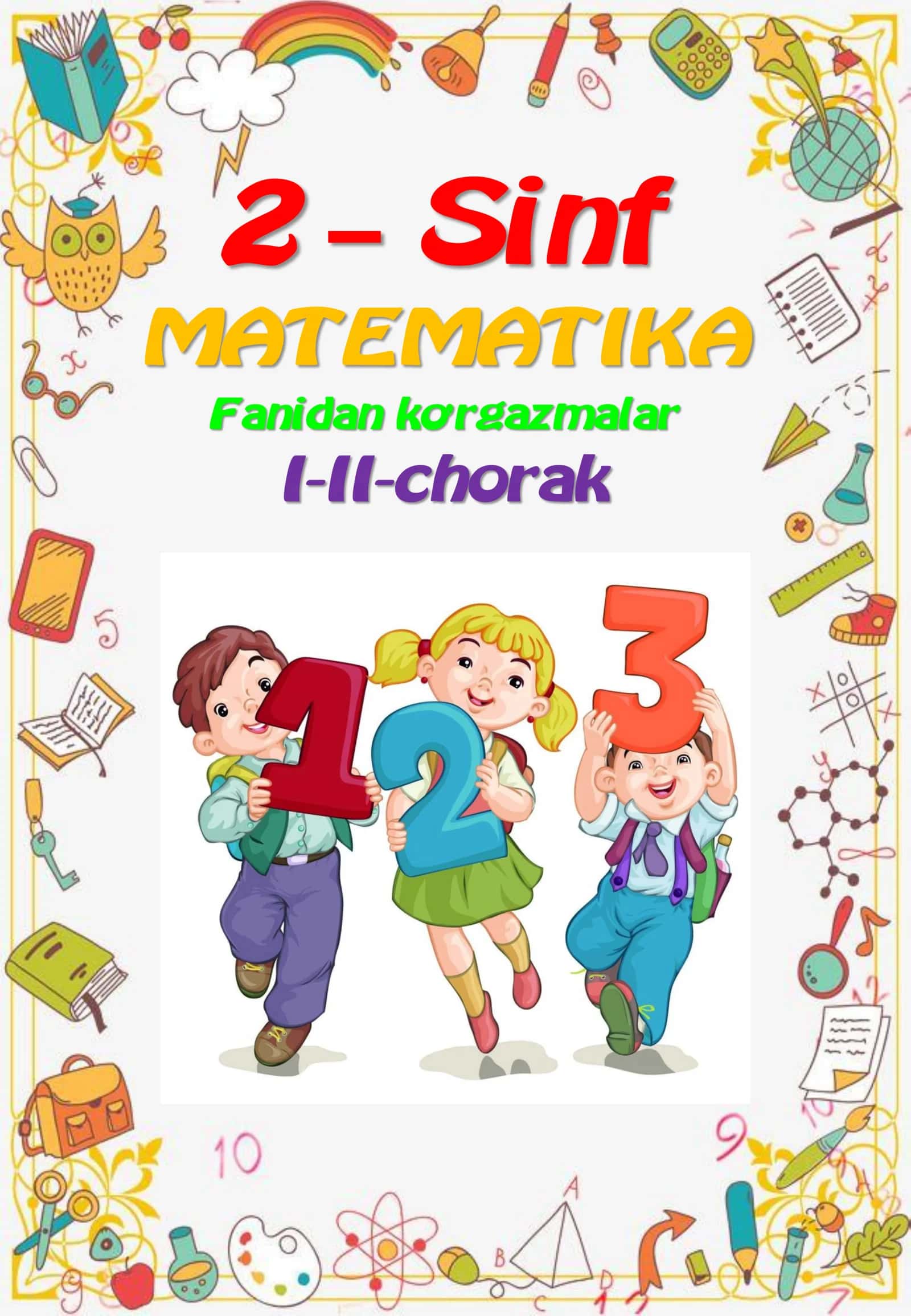 2-sinf Matematika fanidan 1-2-chorak ko'rgazmalar 1