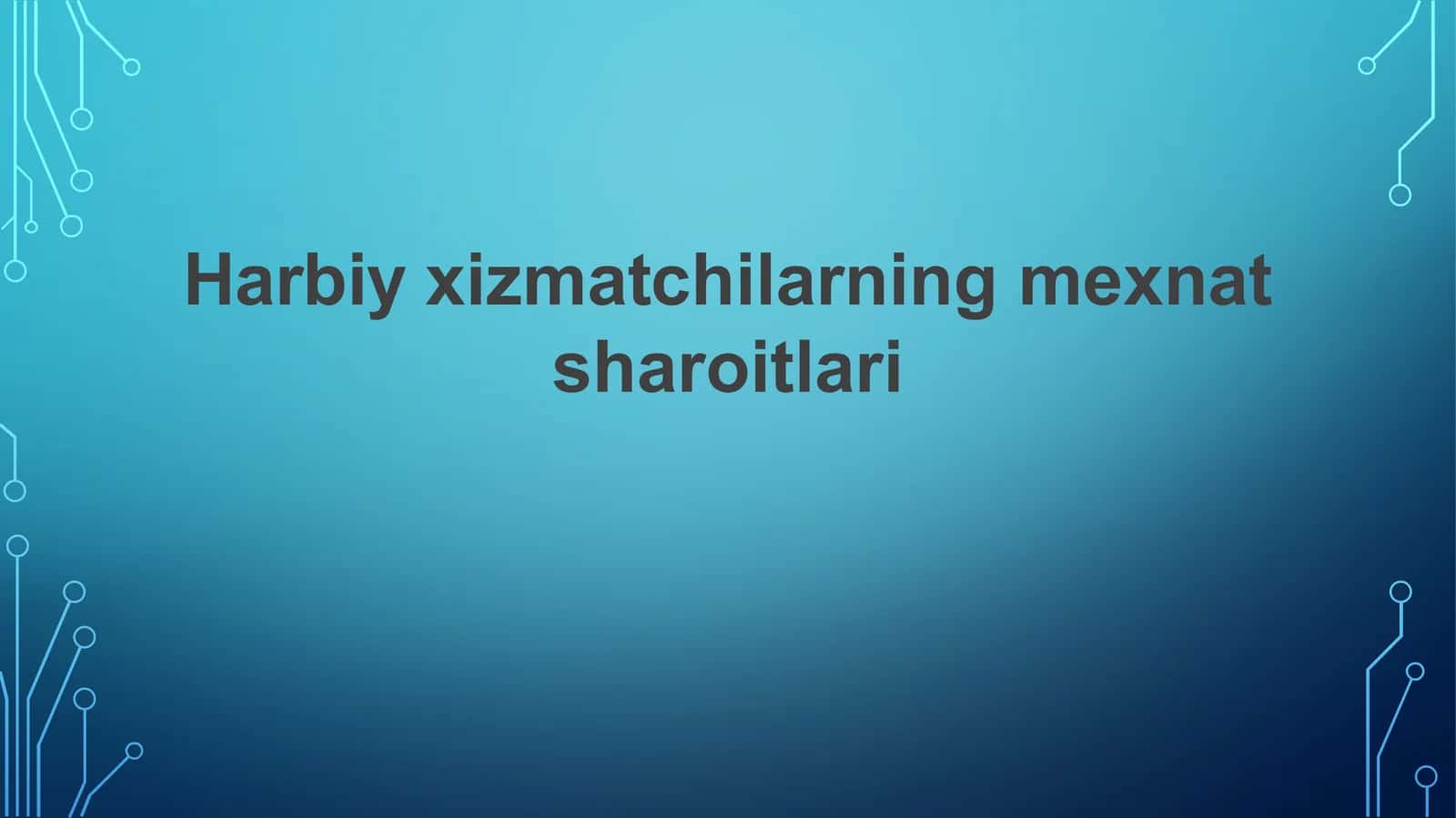 Harbiy xizmatchilarning mexnat sharoitlari 1