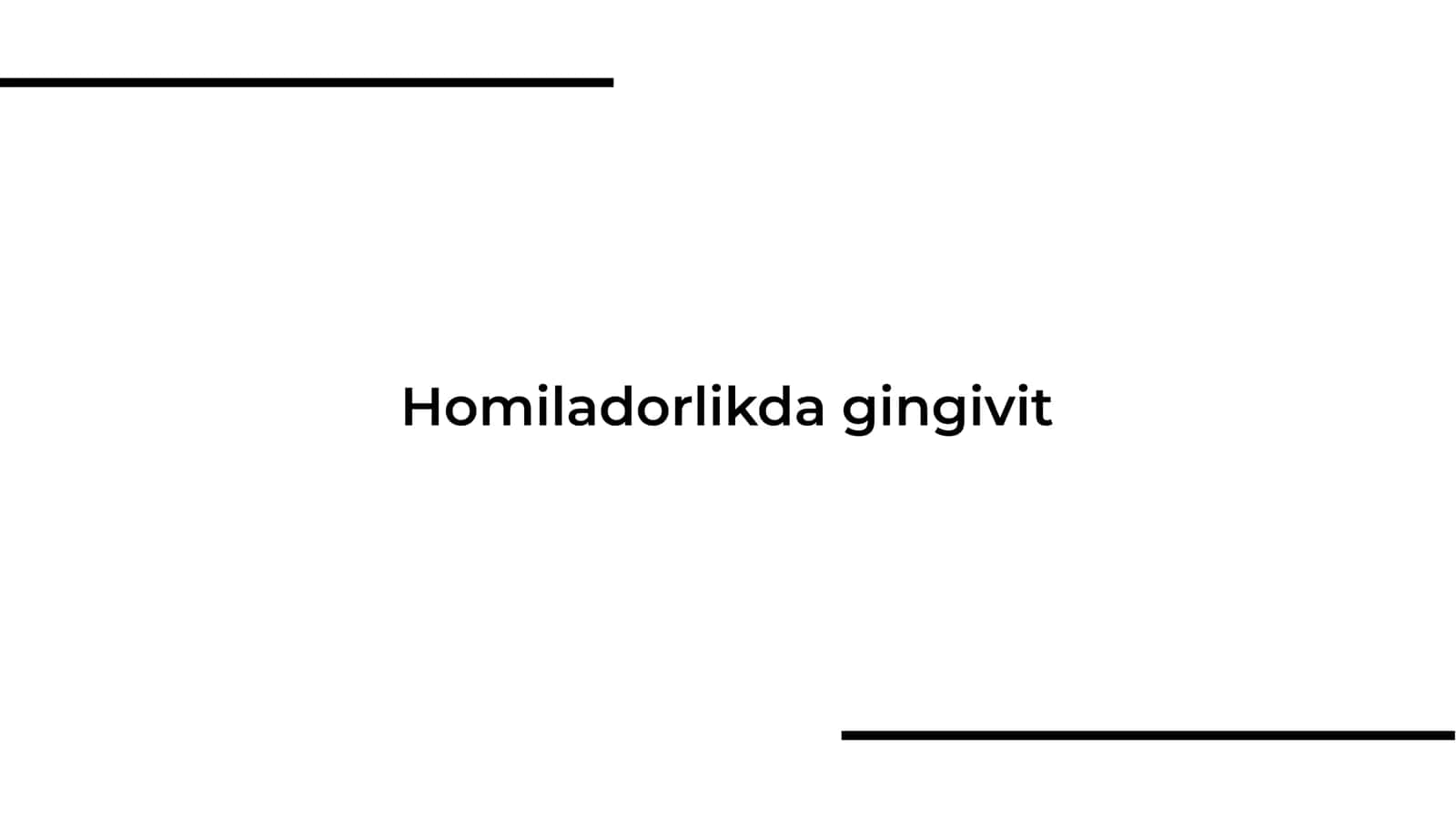 Homiladorlikda gingivit 1