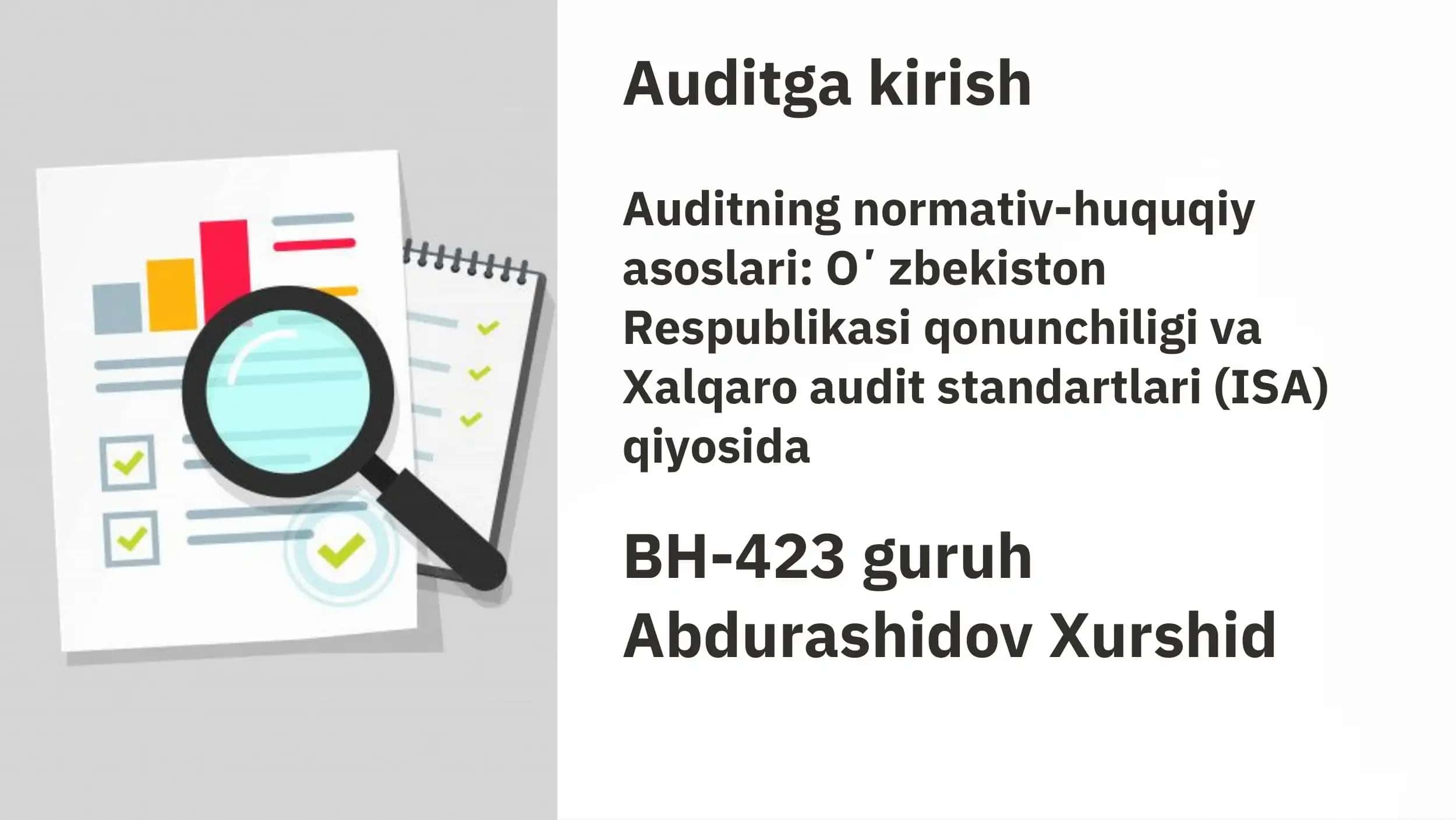 Auditning normativ-huquqiy asoslari 1