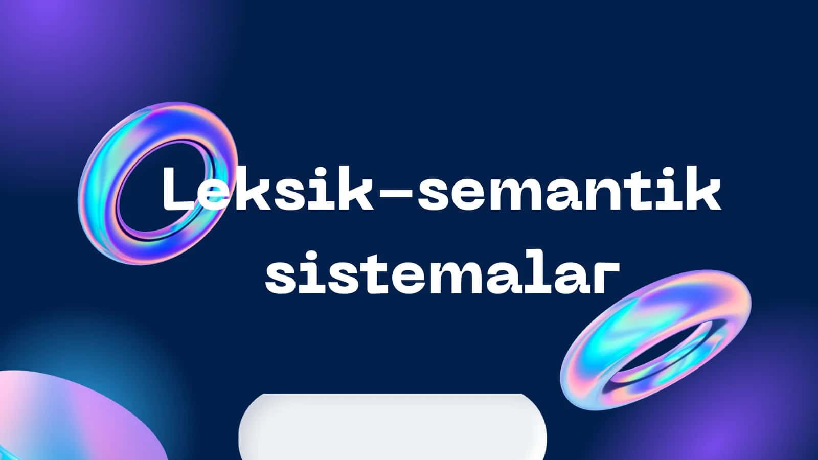 Leksik-semantik sistemalar 1
