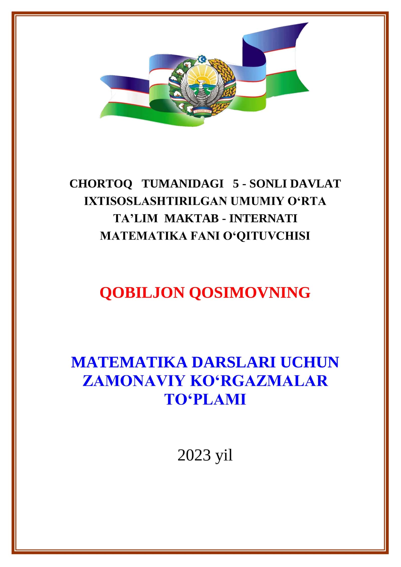 MATEMATIKA DARSLARI UCHUN ZAMONAVIY KO‘RGAZMALAR TO‘PLAMI 1