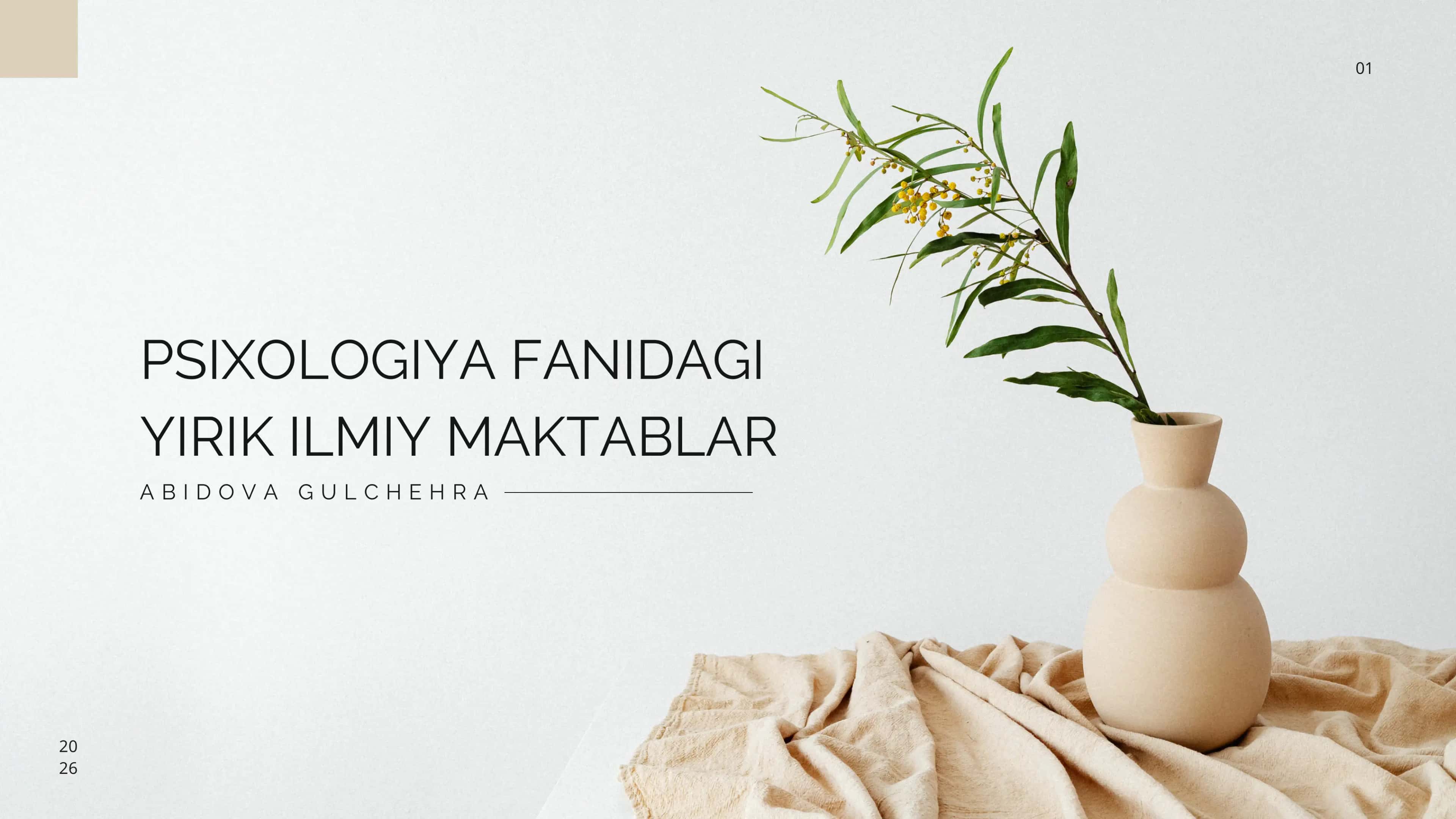 Psixologiya fanidagi yirik ilmiy maktablar 1