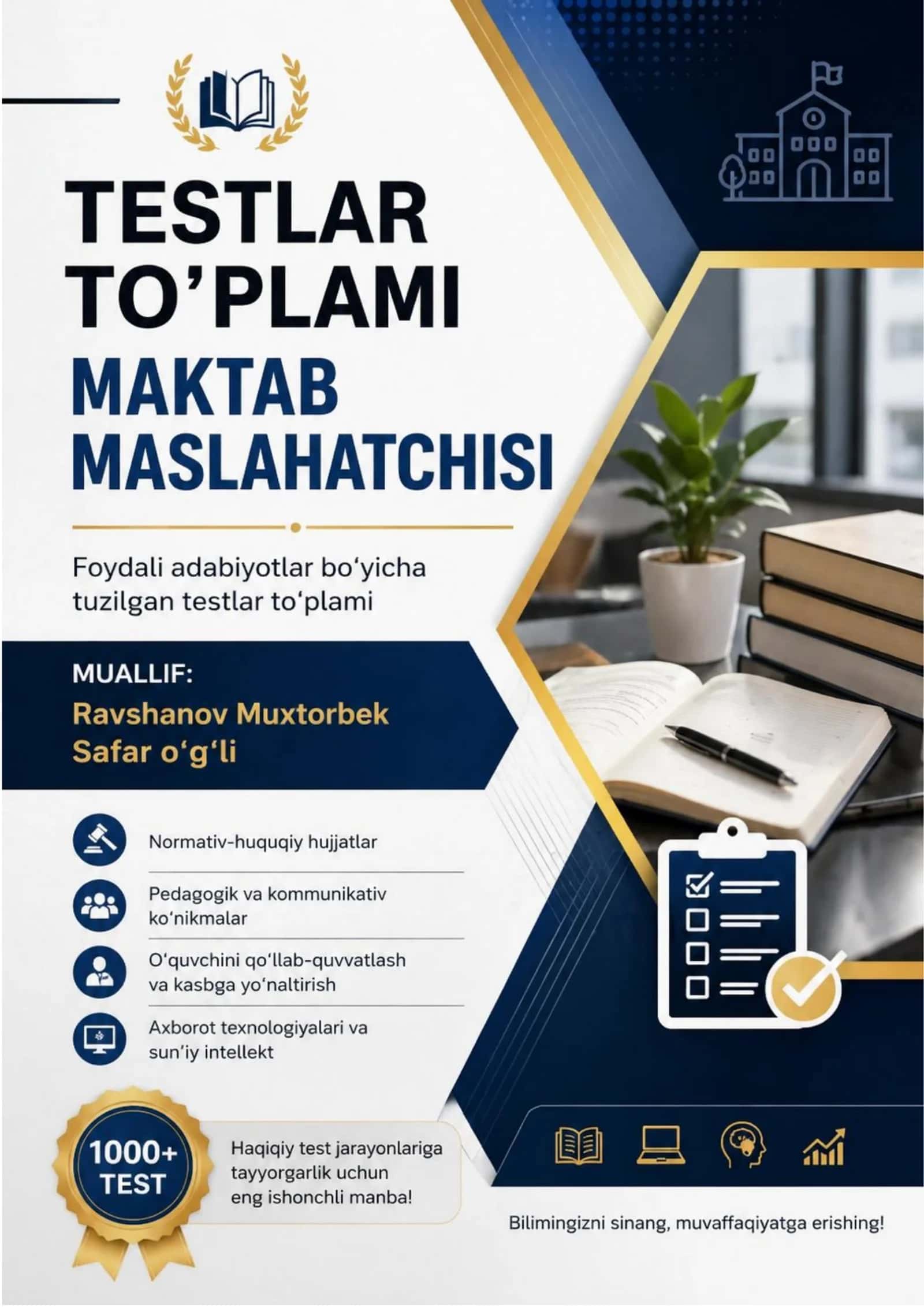 Maktab maslahatchisi uchun 1000+ testlar to‘plami 1