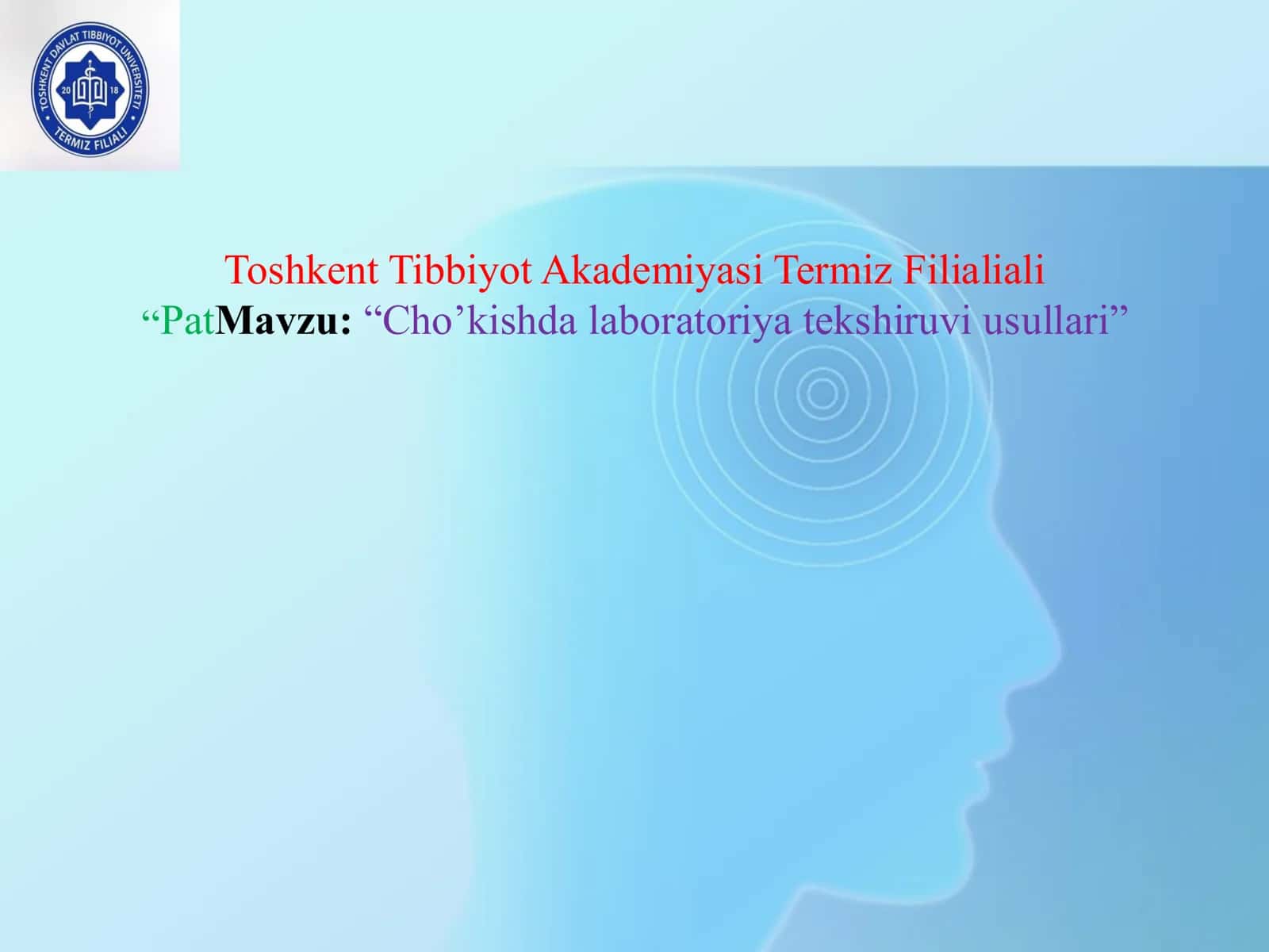 “Cho’kishda laboratoriya tekshiruvi usullari” 1