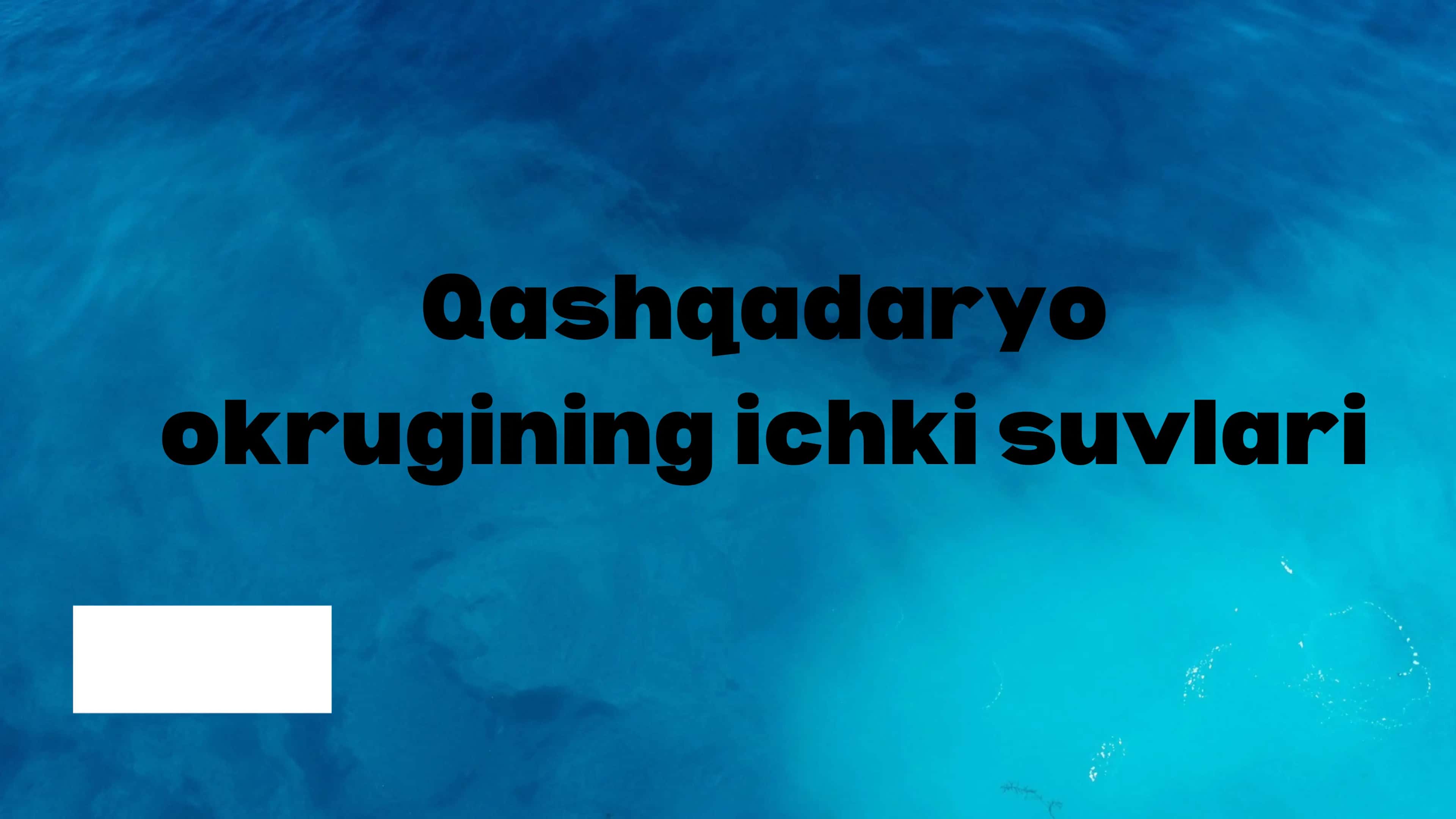 Qashqadaryo okrugining ichki suvlari 1