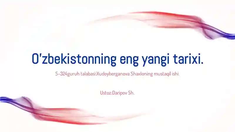 O'zbekistonning Eng Yangi Tarix fani