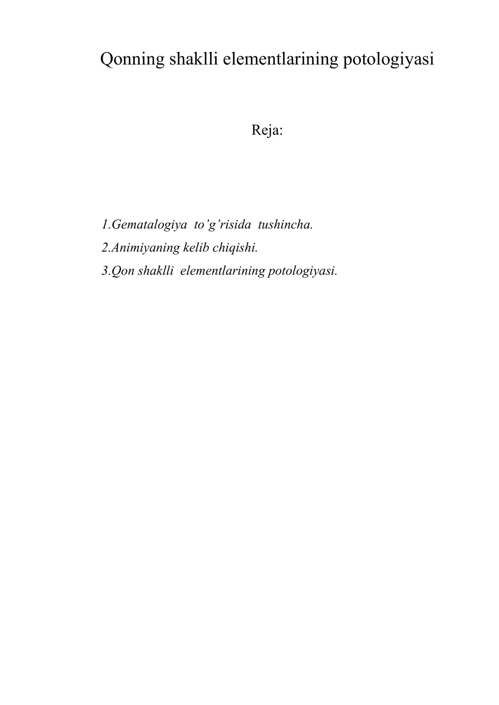 Qonning shaklli elementlarining potologiyasi 1