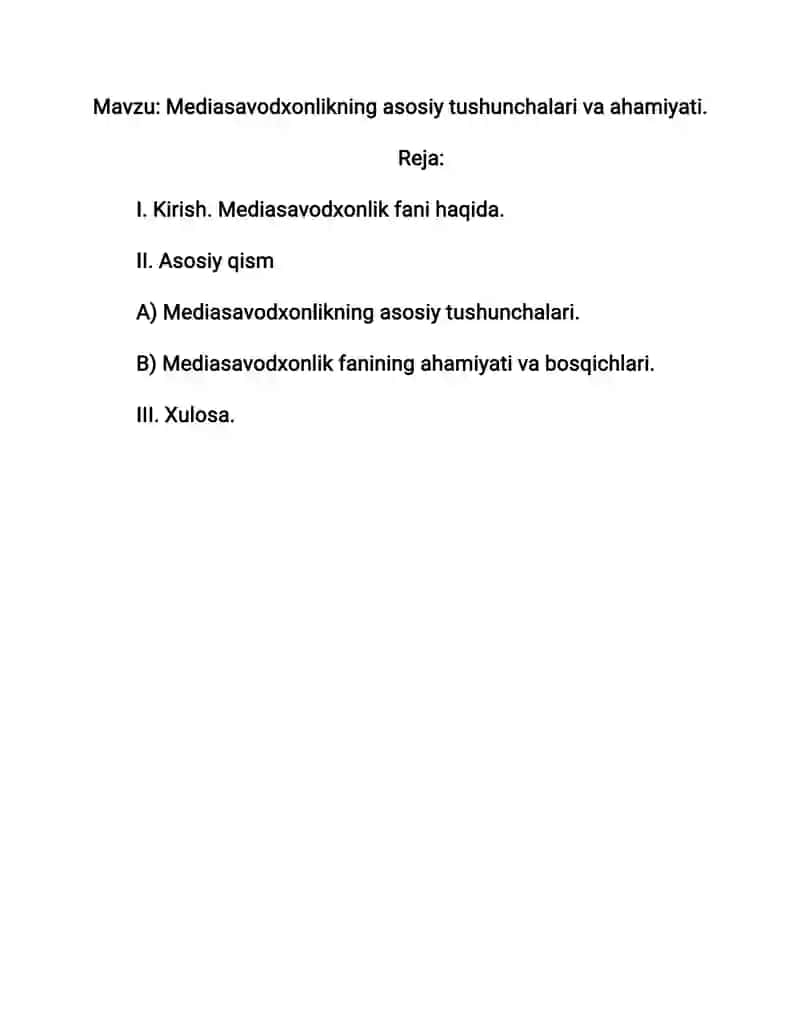 Mediasavodxonlikning asosiy tushunchalari va ahamiyati