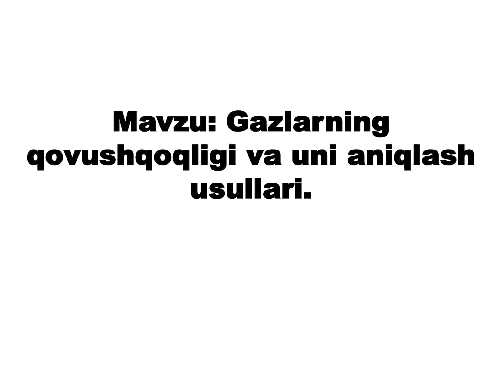 Gazlarning qovushqoqligi va uni aniqlash usullari 1