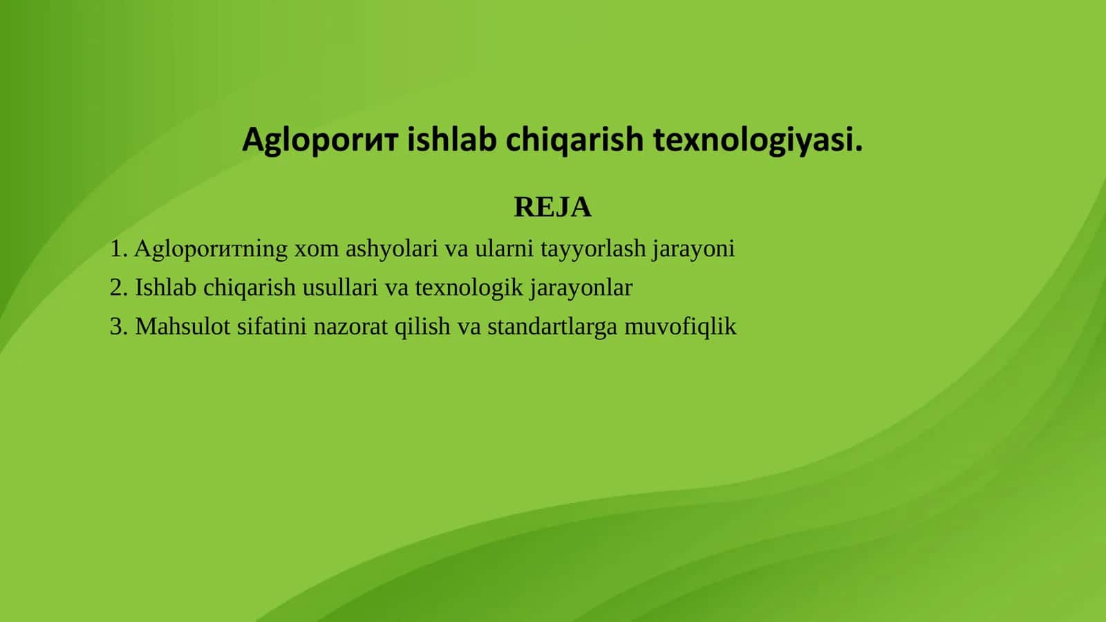 Agloporит ishlab chiqarish texnologiyasi. 1