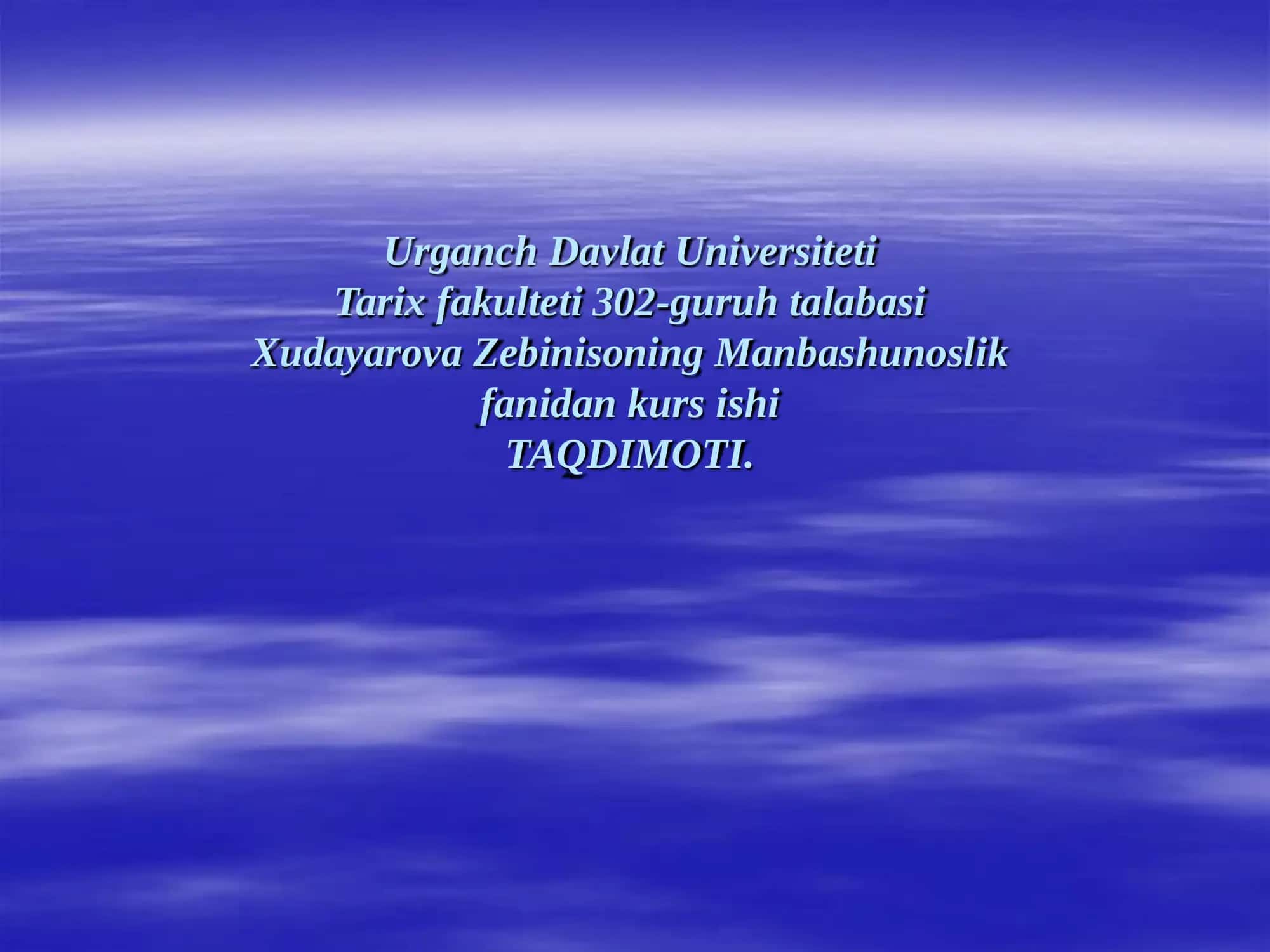Manbashunoslik fanidan kurs ishi 1