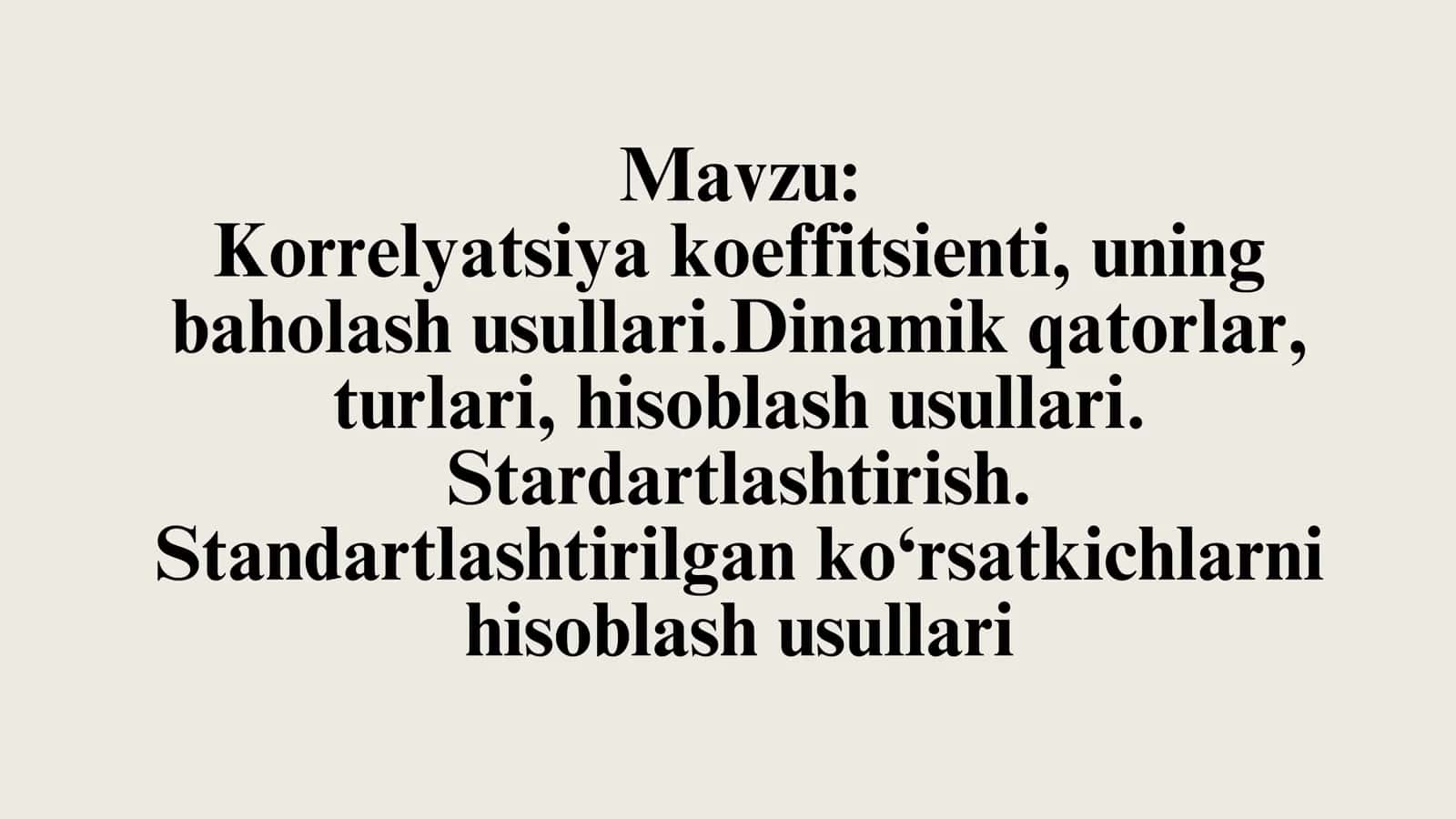 Korrelyatsiya koeffitsienti, uning baholash usullari 1