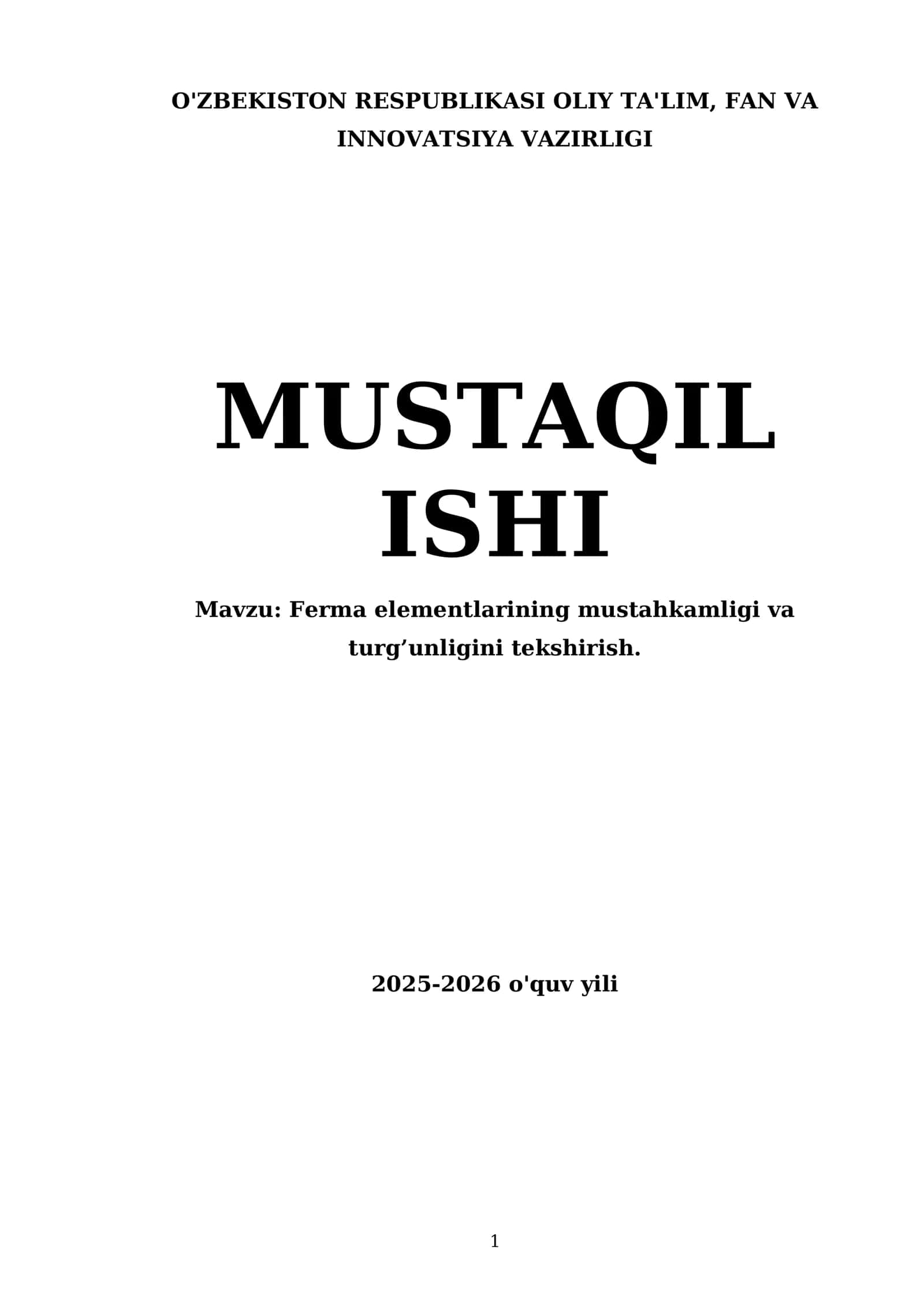 Ferma elementlarining mustahkamligi va turg’unligini tekshirish 1