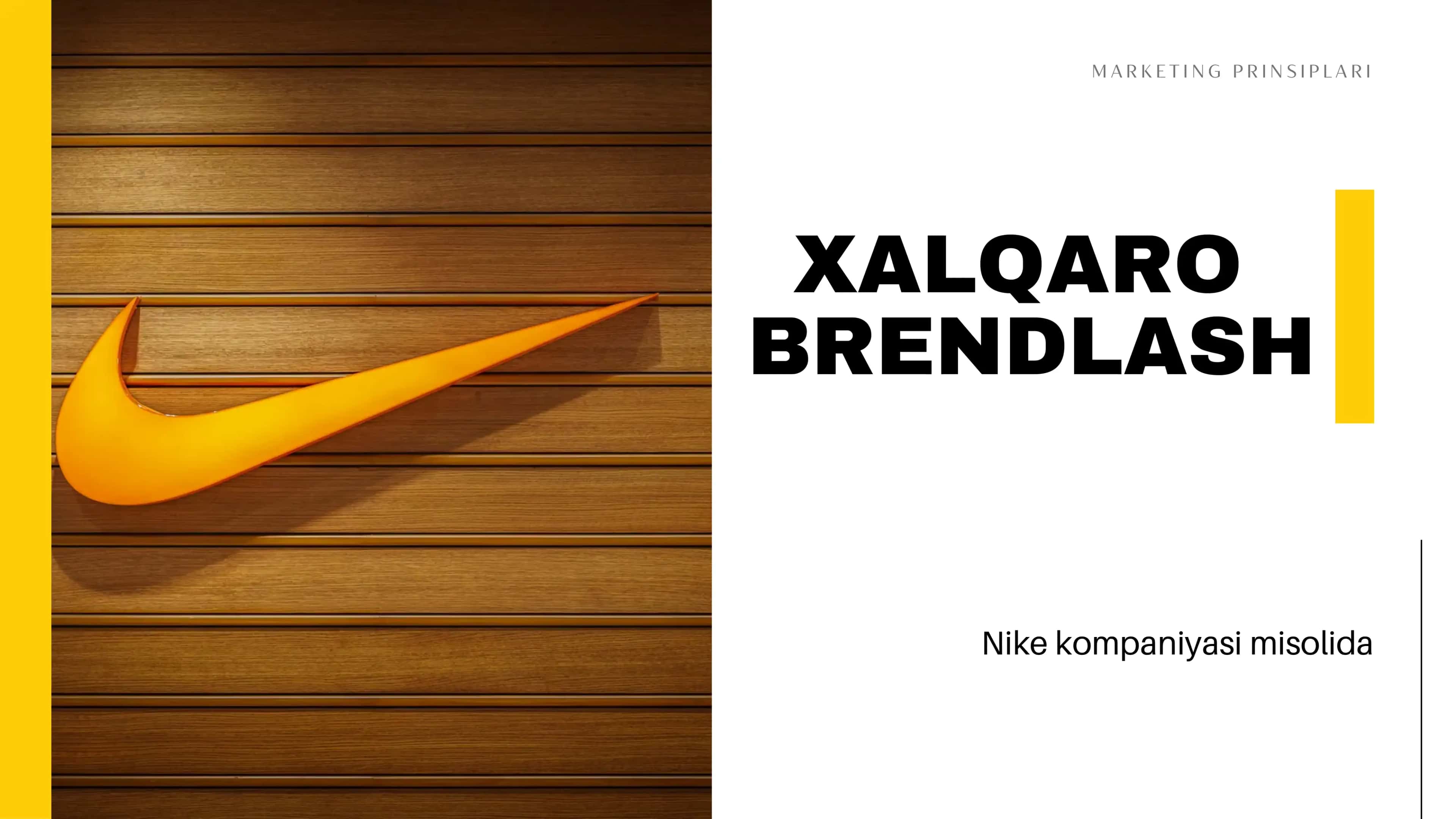Xalqaro  brendlash Nike kompaniyasi misolida 1