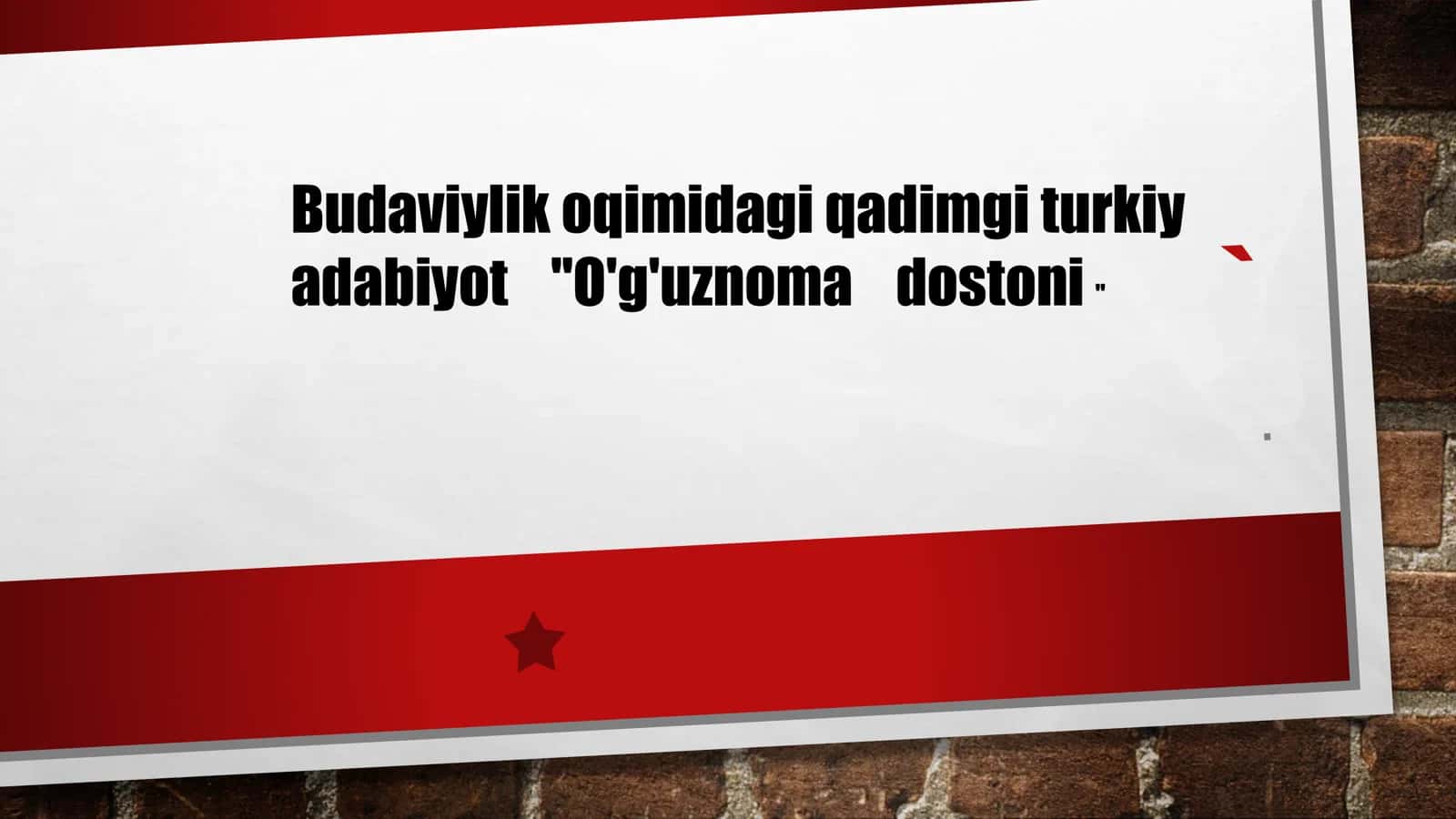 "O‘G‘UZNOMA" DOSTONINING KELIB CHIQISHI 1