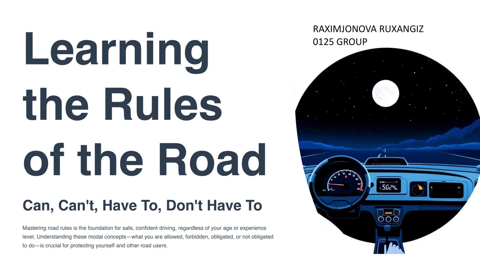Learning the Rules of the Road 1