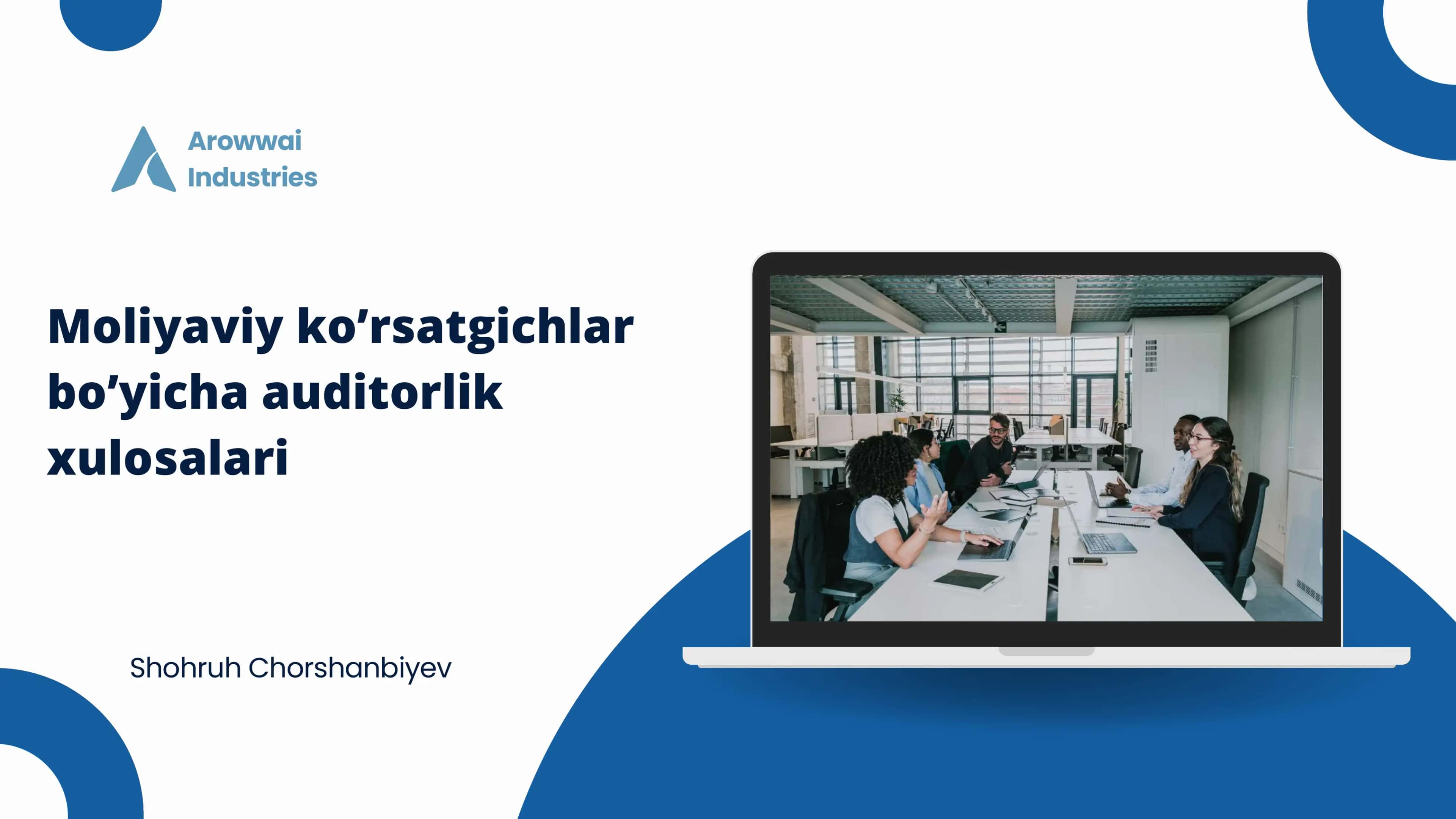 Moliyaviy ko’rsatgichlar bo’yicha auditorlik xulosalari 1