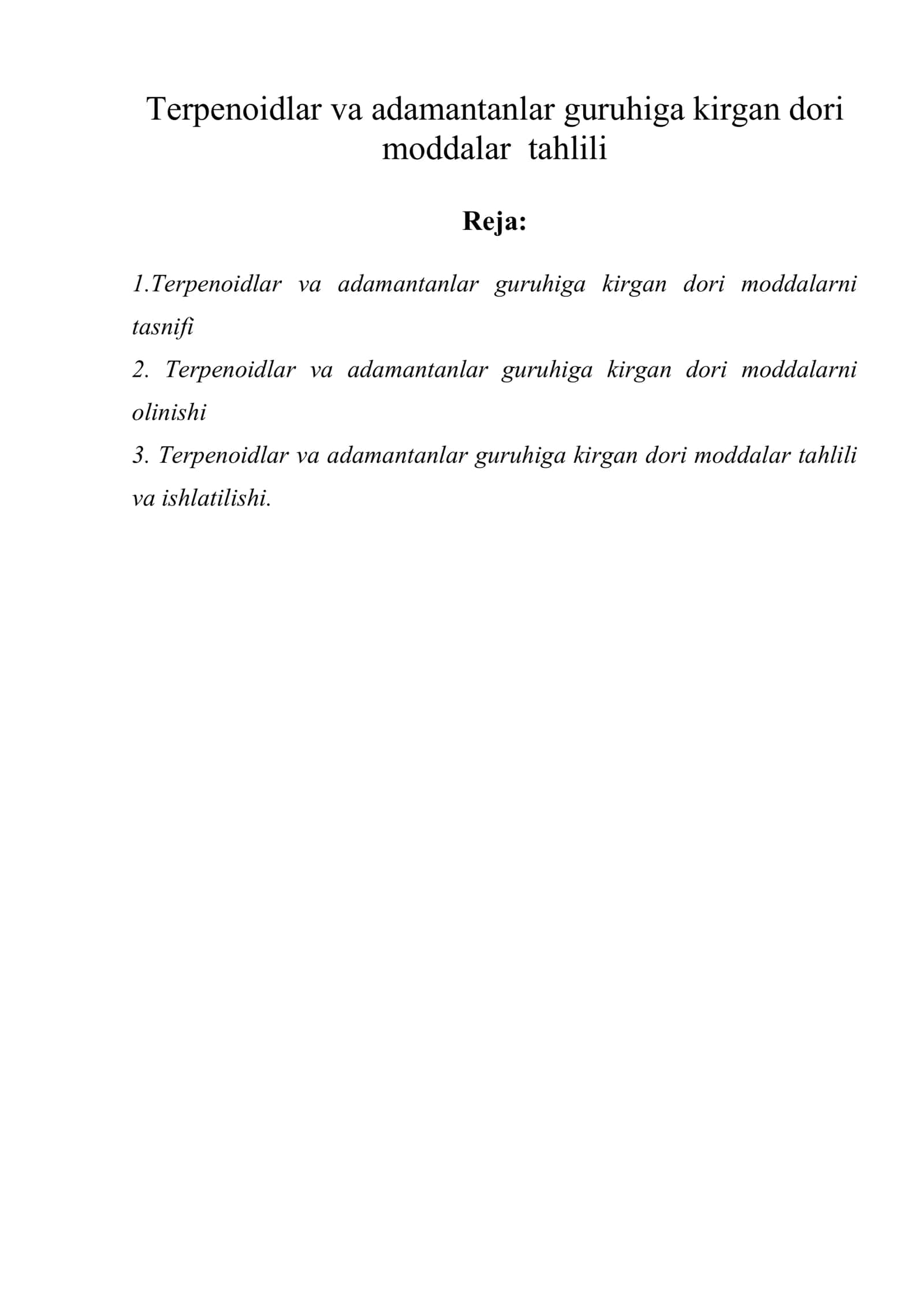 Terpenoidlar va adamantanlar guruhiga kirgan dori moddalar tahlili 1