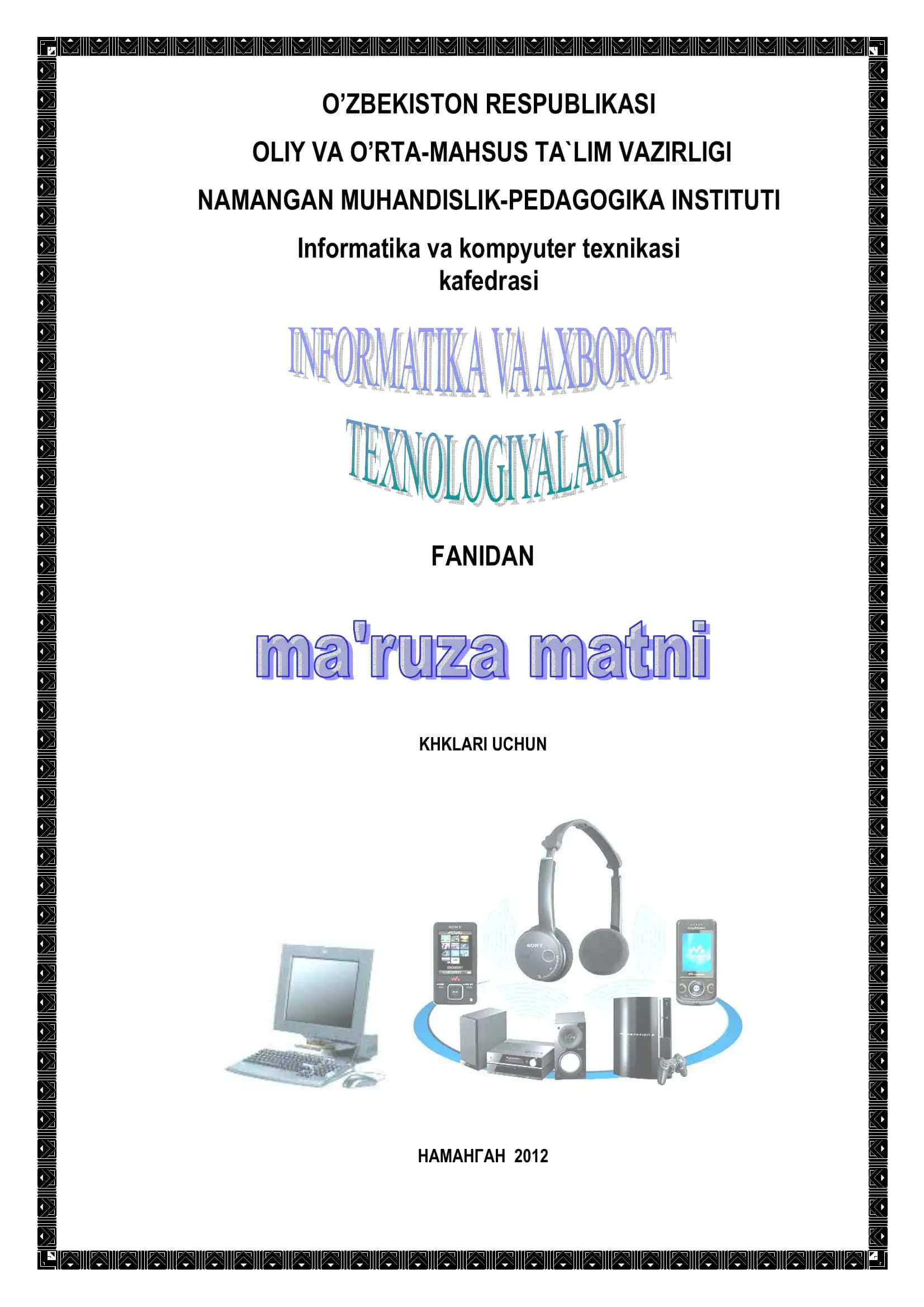 Informatika va kompyuter texnikasi 1