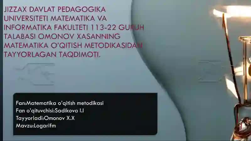 Logarifmning asosiy tushunchalari va xususiyatlari