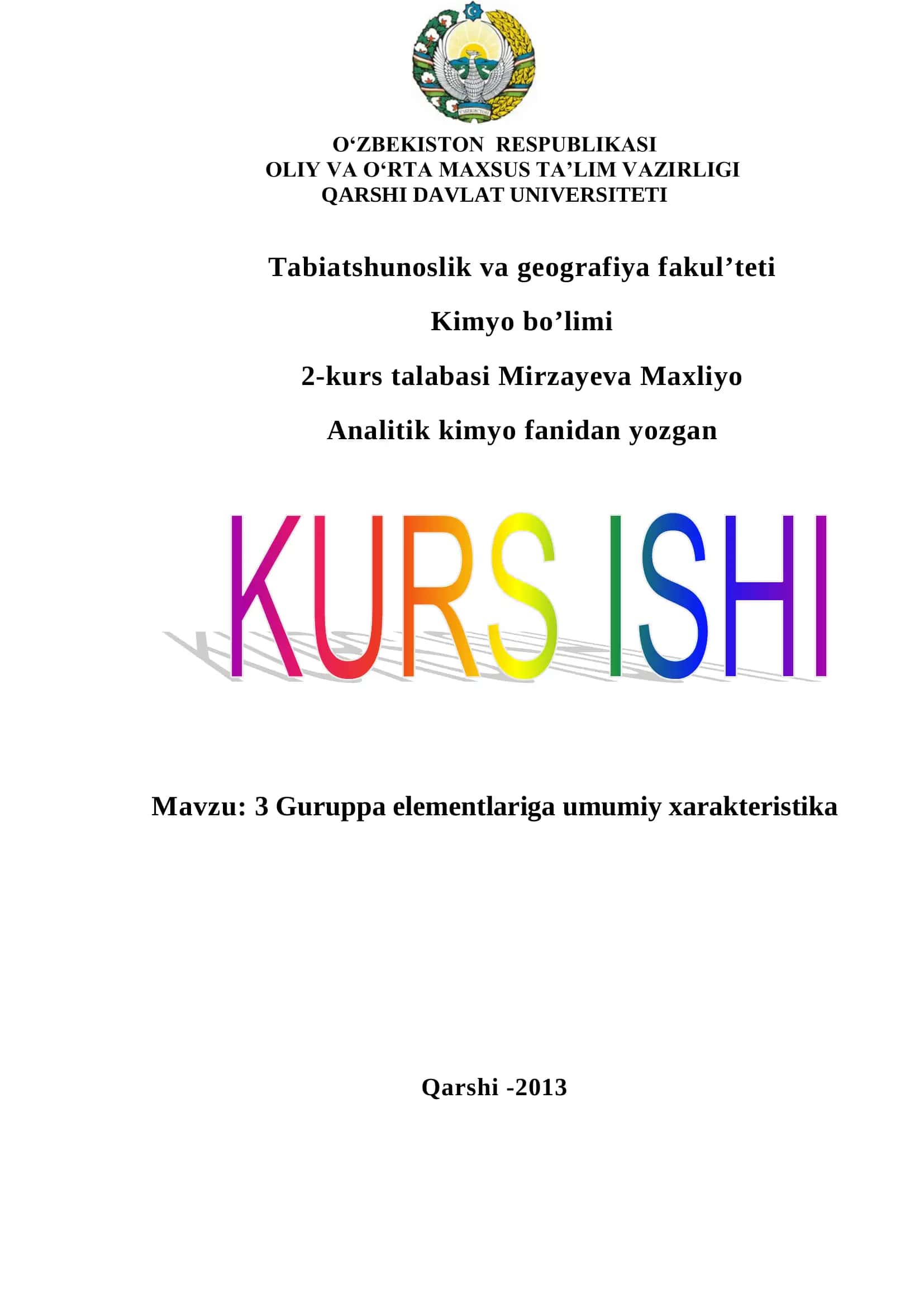 3 Guruppa elementlariga umumiy xarakteristika 1