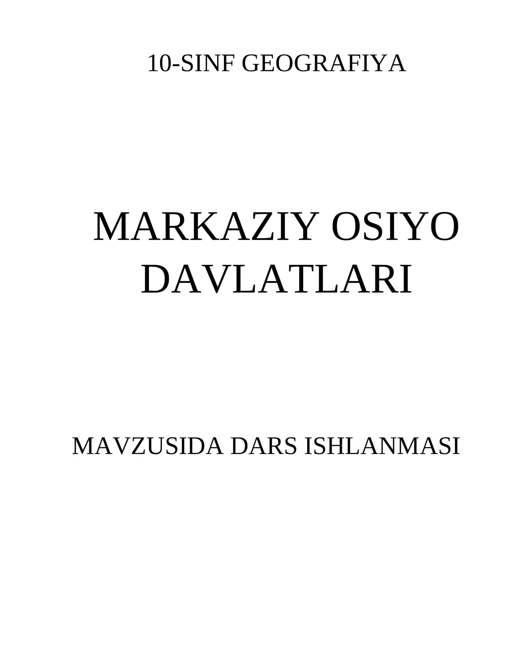 10-SINF GEOGRAFIYA MARKAZIY OSIYO DAVLATLARI 1