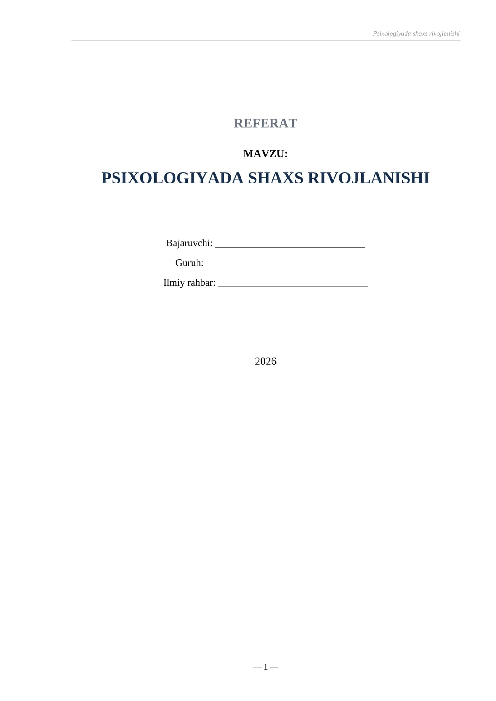 REFERAT PSIXOLOGIYADA SHAXS RIVOJLANISHI 1