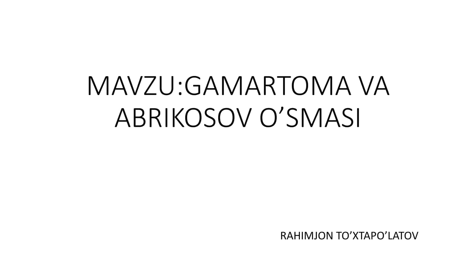 Slayd Gamartoma va Abrikosov o'smasi 1