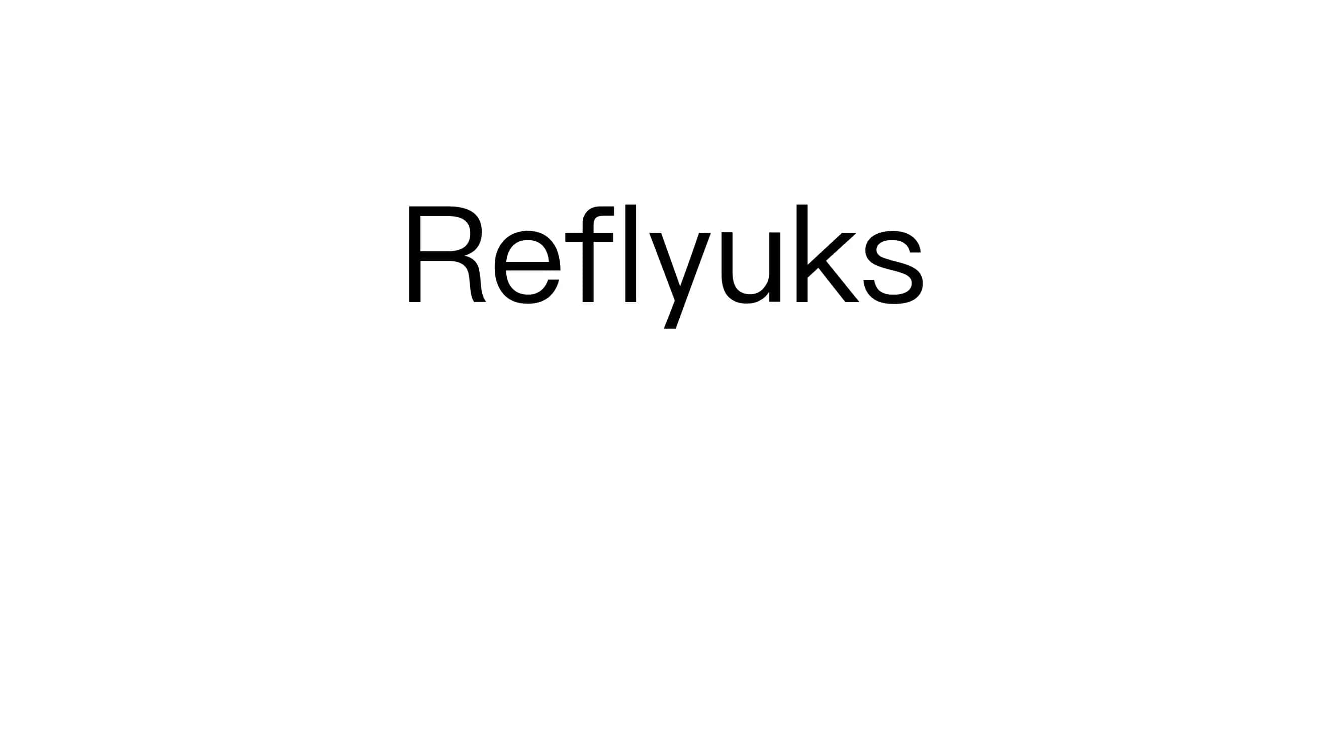 Reflyuks 1