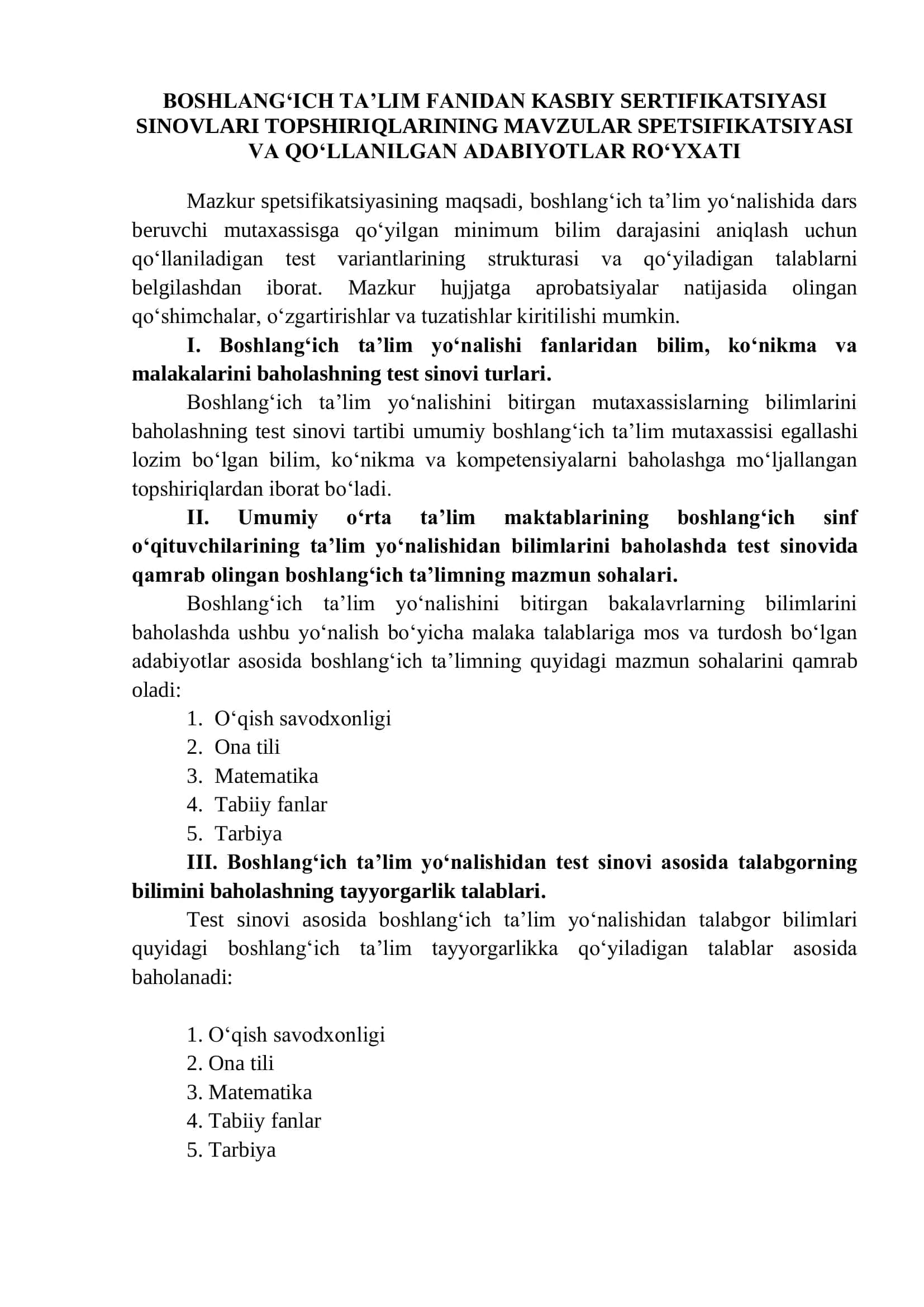 BOSHLANGʻICH TAʼLIM FANIDAN KASBIY SERTIFIKATSIYASI SINOVLARI TOPSHIRIQLARINING MAVZULAR SPETSIFIKATSIYASI VA QO‘LLANILGAN ADABIYOTLAR RO‘YXATI 1
